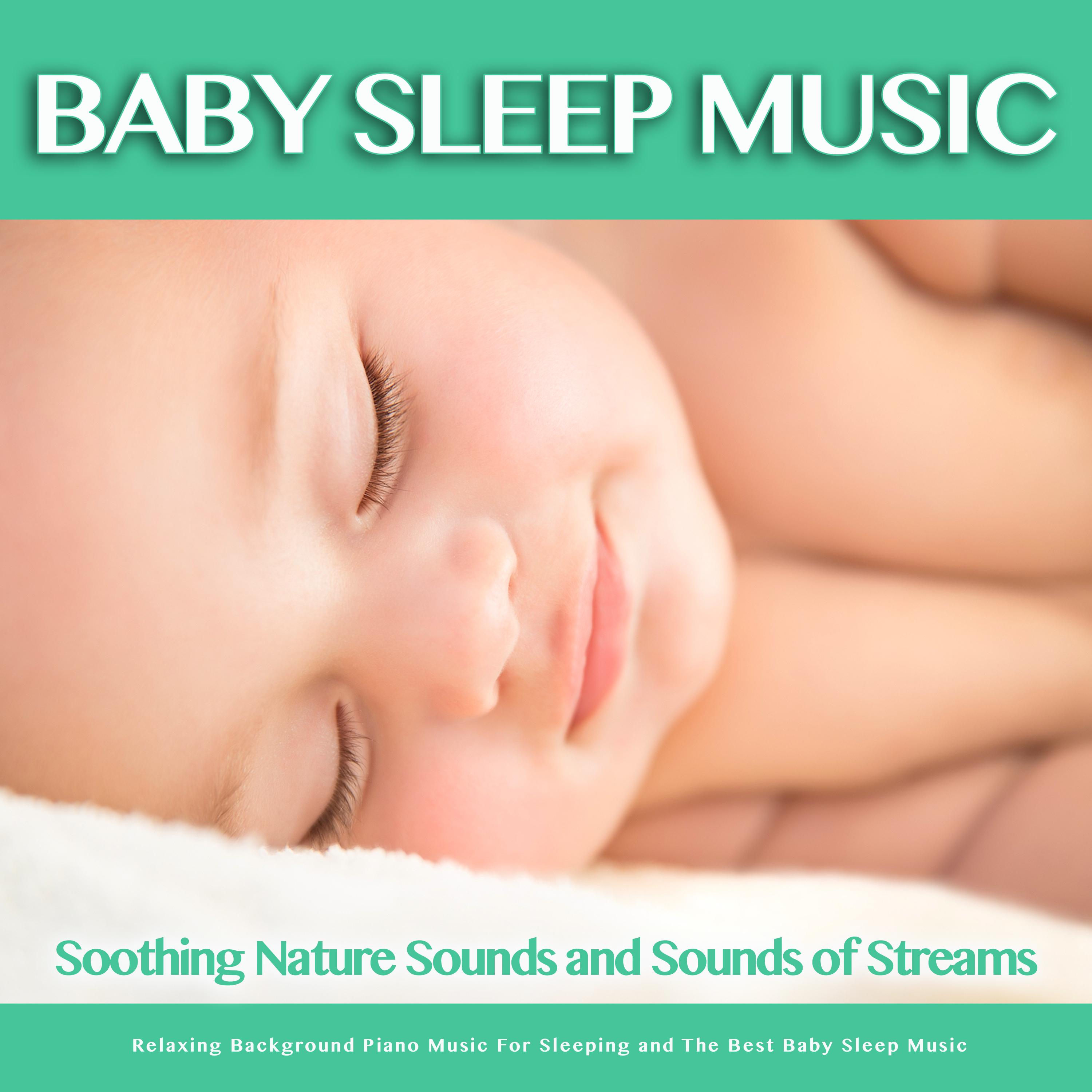Baby Lullaby With Nature Sounds