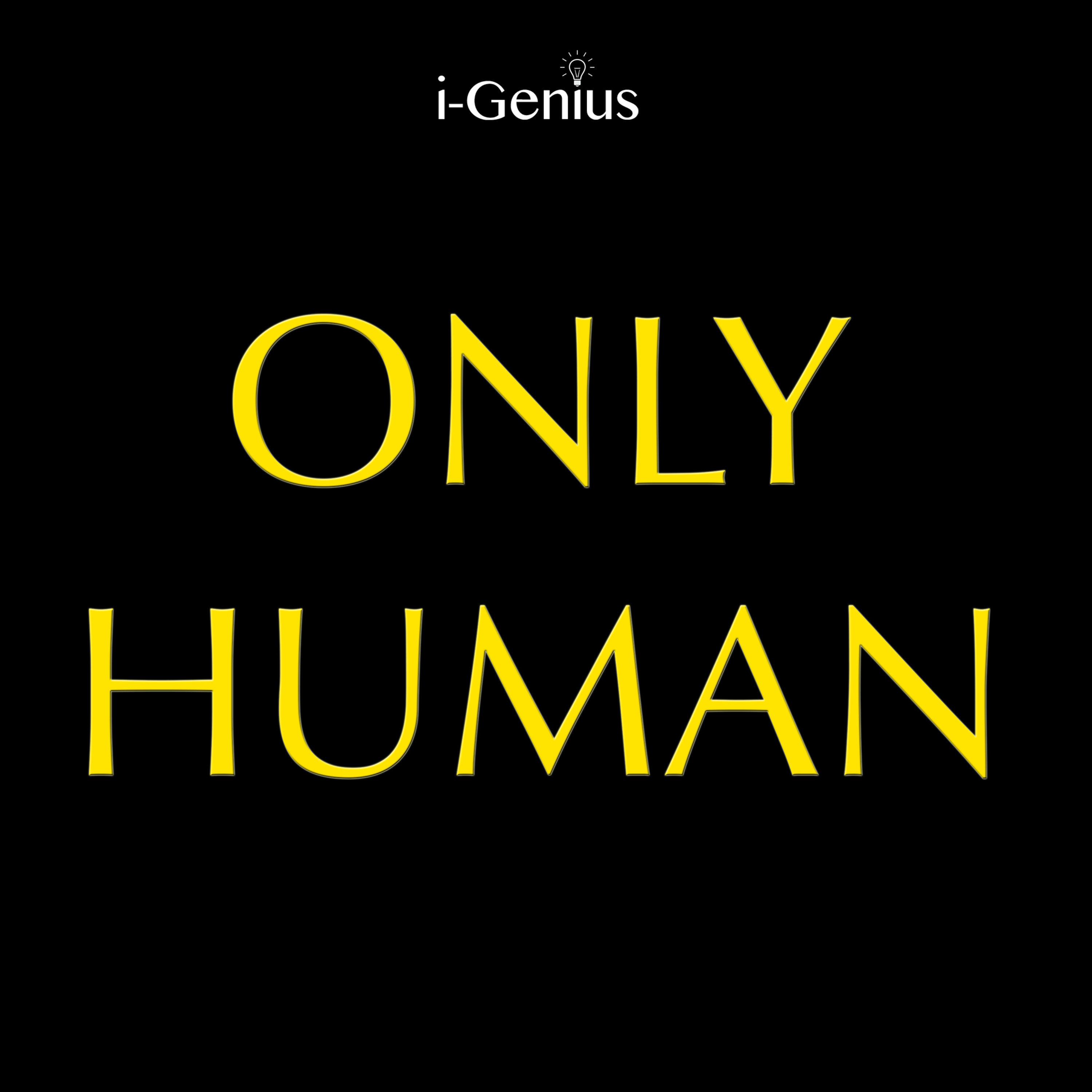 Only Human