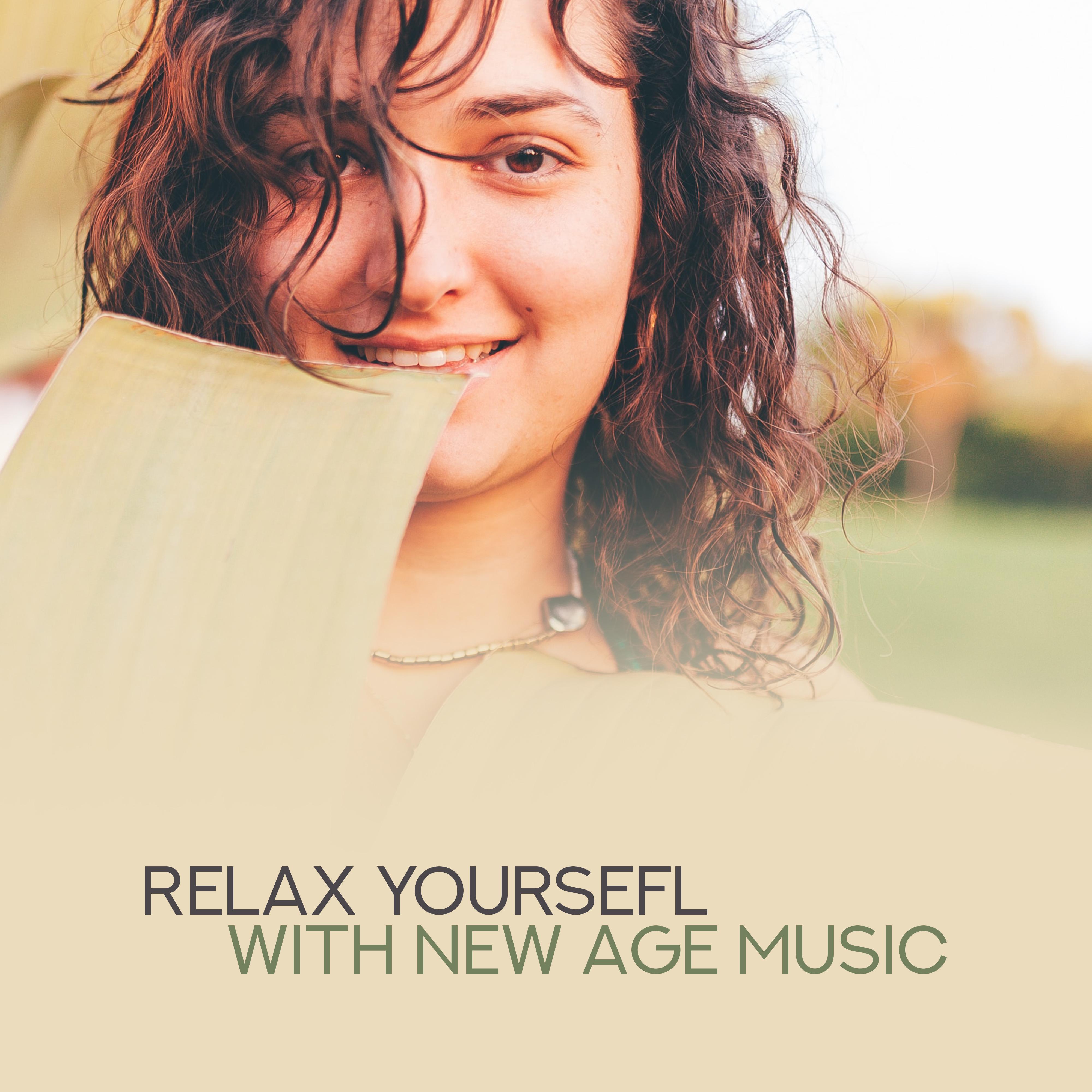 Relax Yoursefl with New Age Music: 2019 Compilation of Relaxing Ambient Songs, Feel Better, Fight with Bad Emotions, Calm Down, Rest After Tough Day, Increase Vital Energy