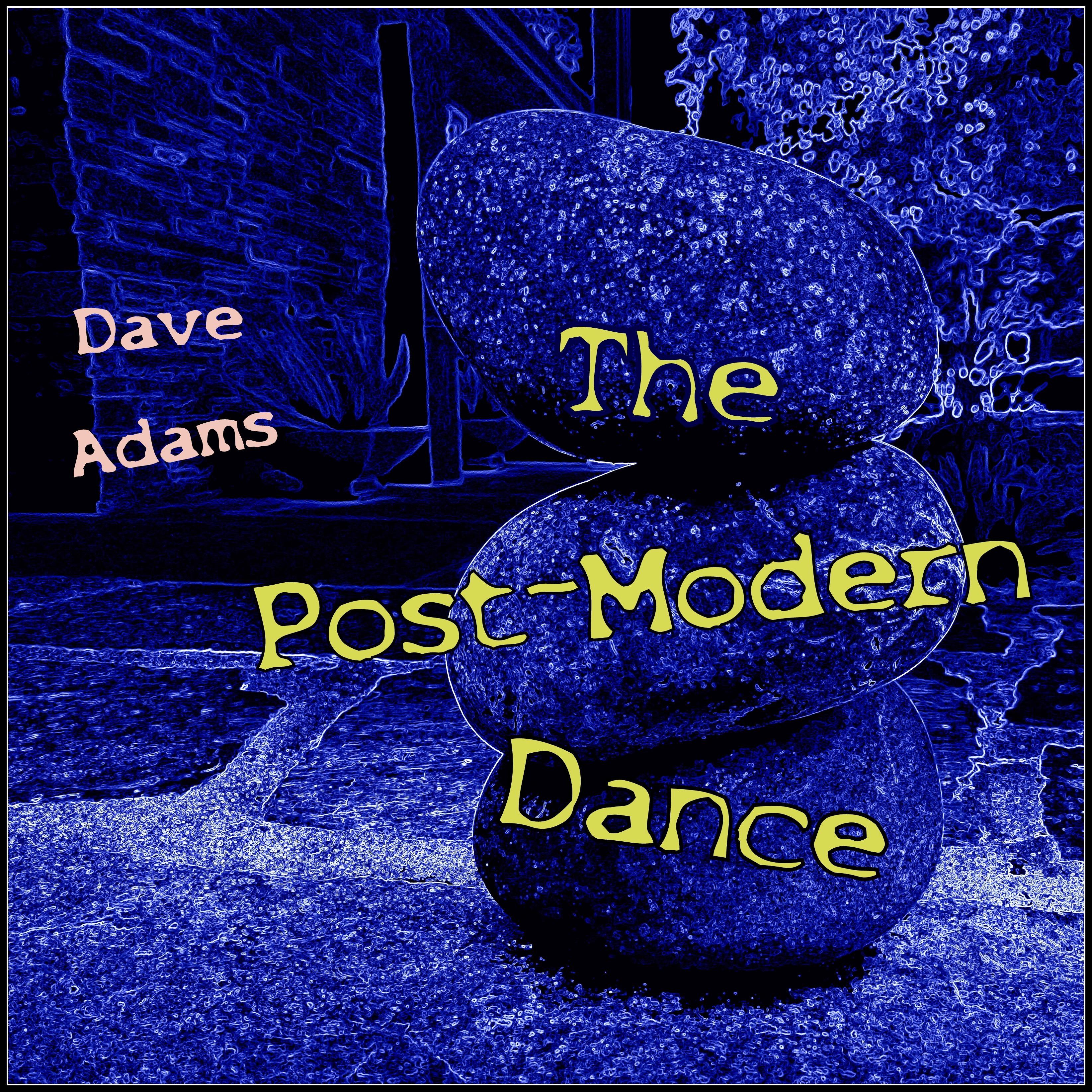 The Post-Modern Dance