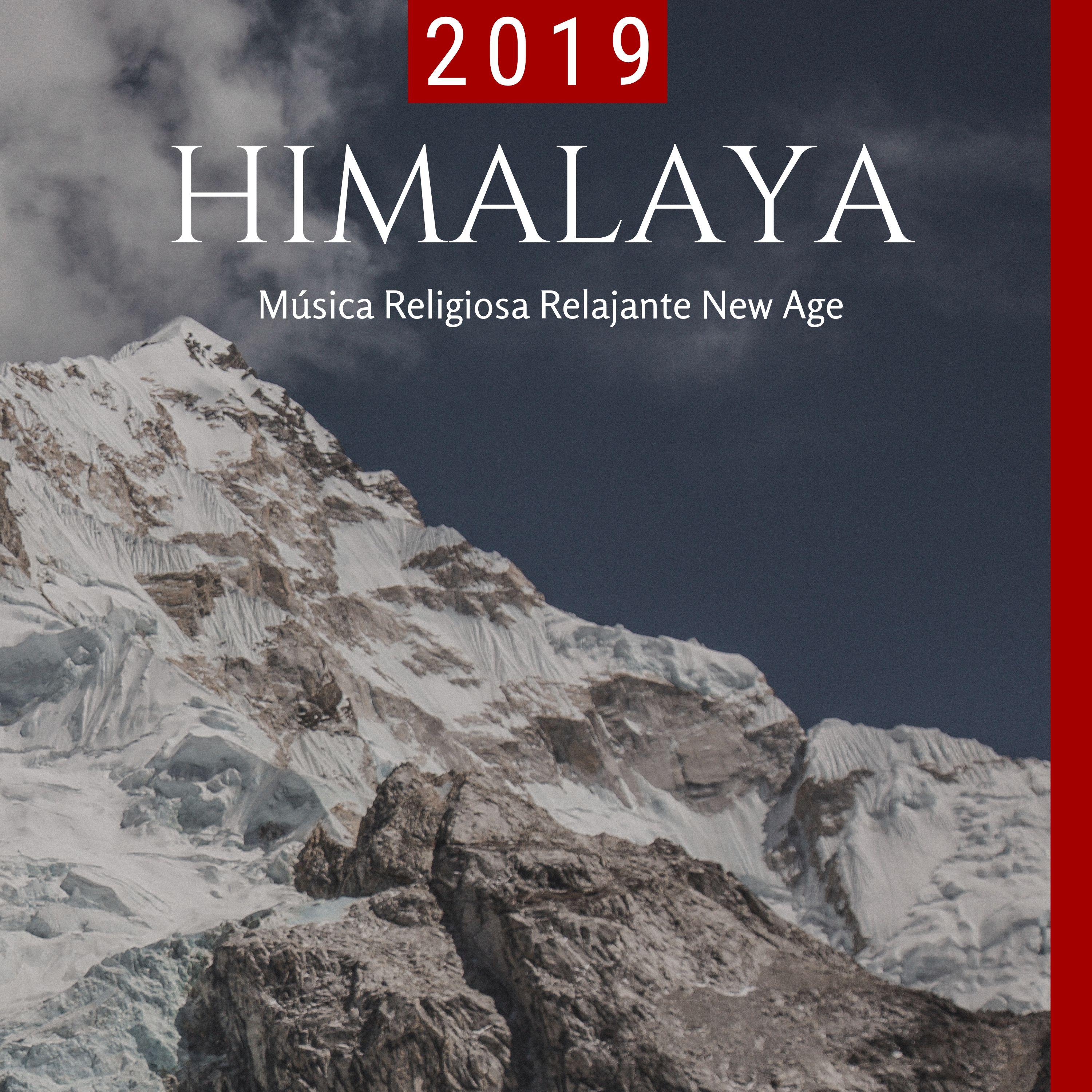 Himalaya 2019 - Música Religiosa Relajante New Age