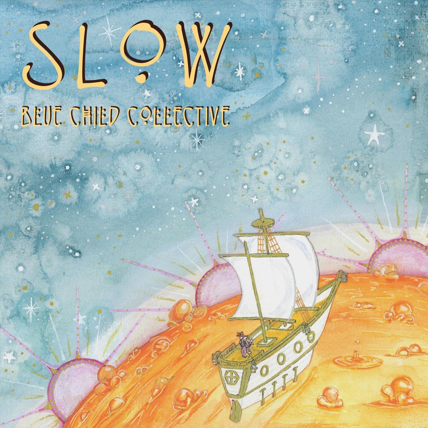 Slow