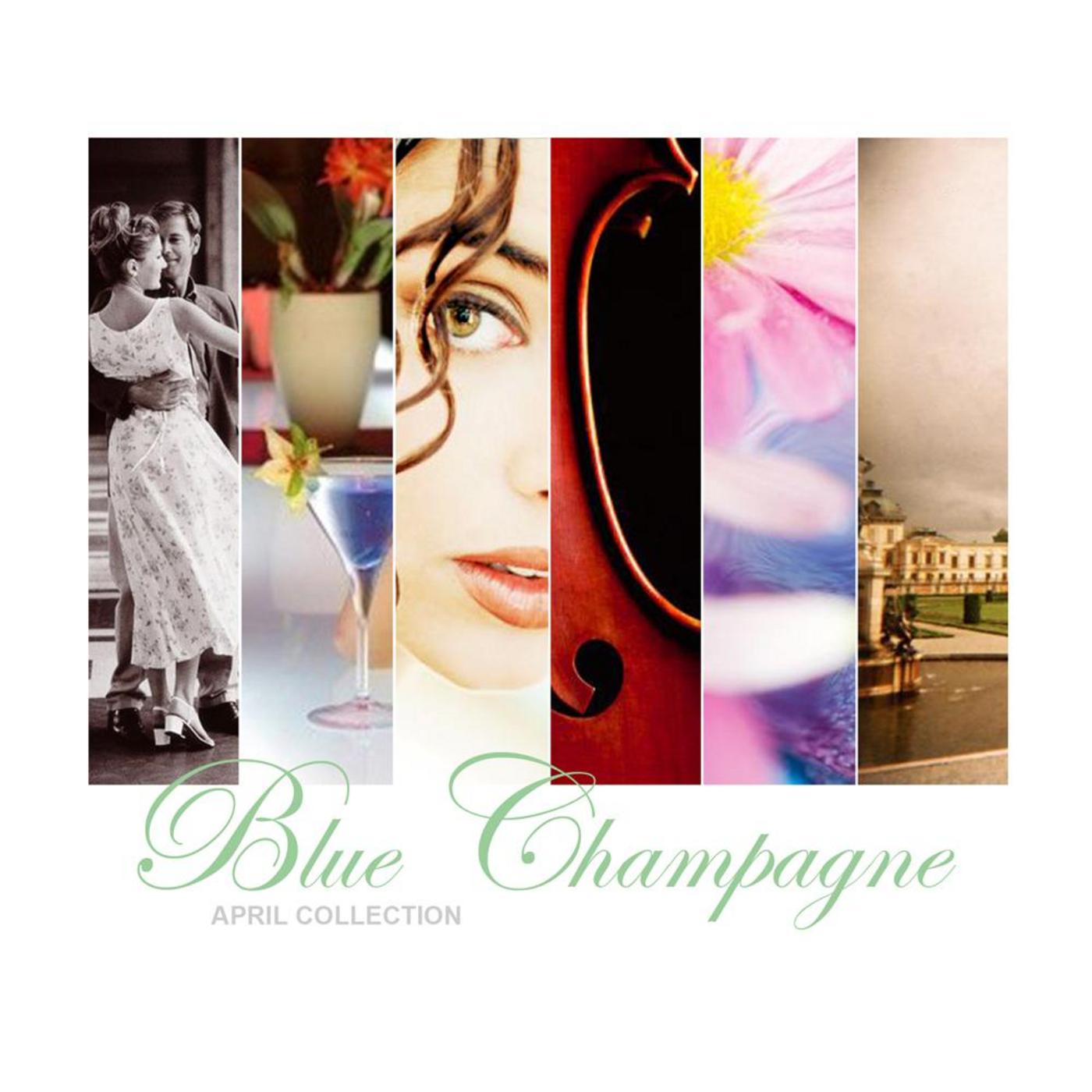 Blue Champagne (April Collection)