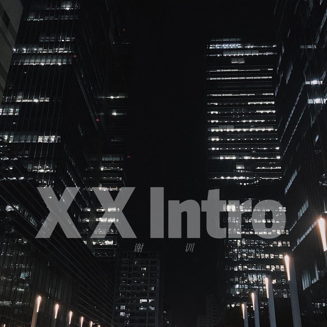 XX Intro