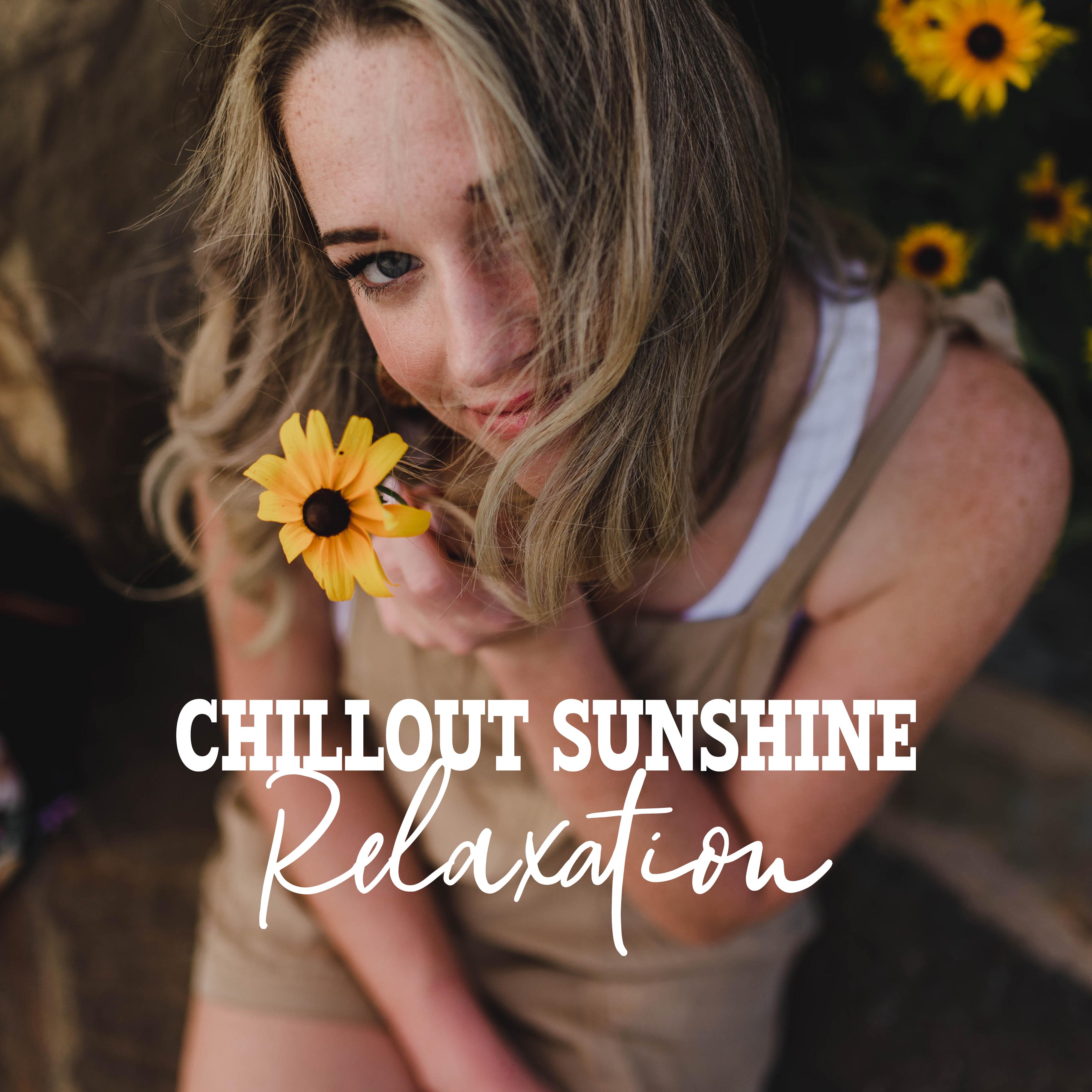 Chillout Sunshine Relaxation: Beach Chillout, Relax, Sunny Holiday Flow, Ibiza Lounge, Vibrations Ibiza, Summertime 2019, Summer Holiday Beats