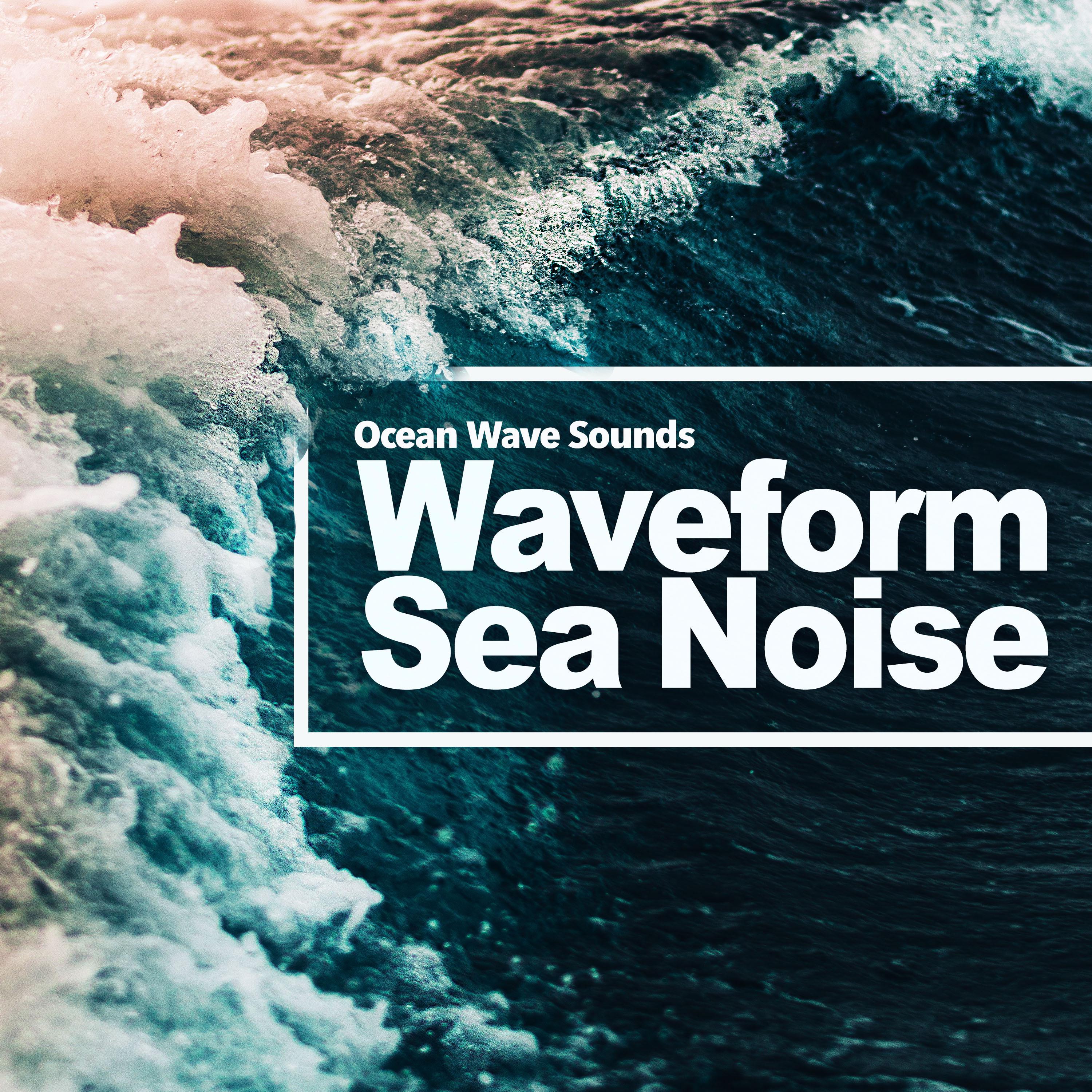 Waveform Sea Noise