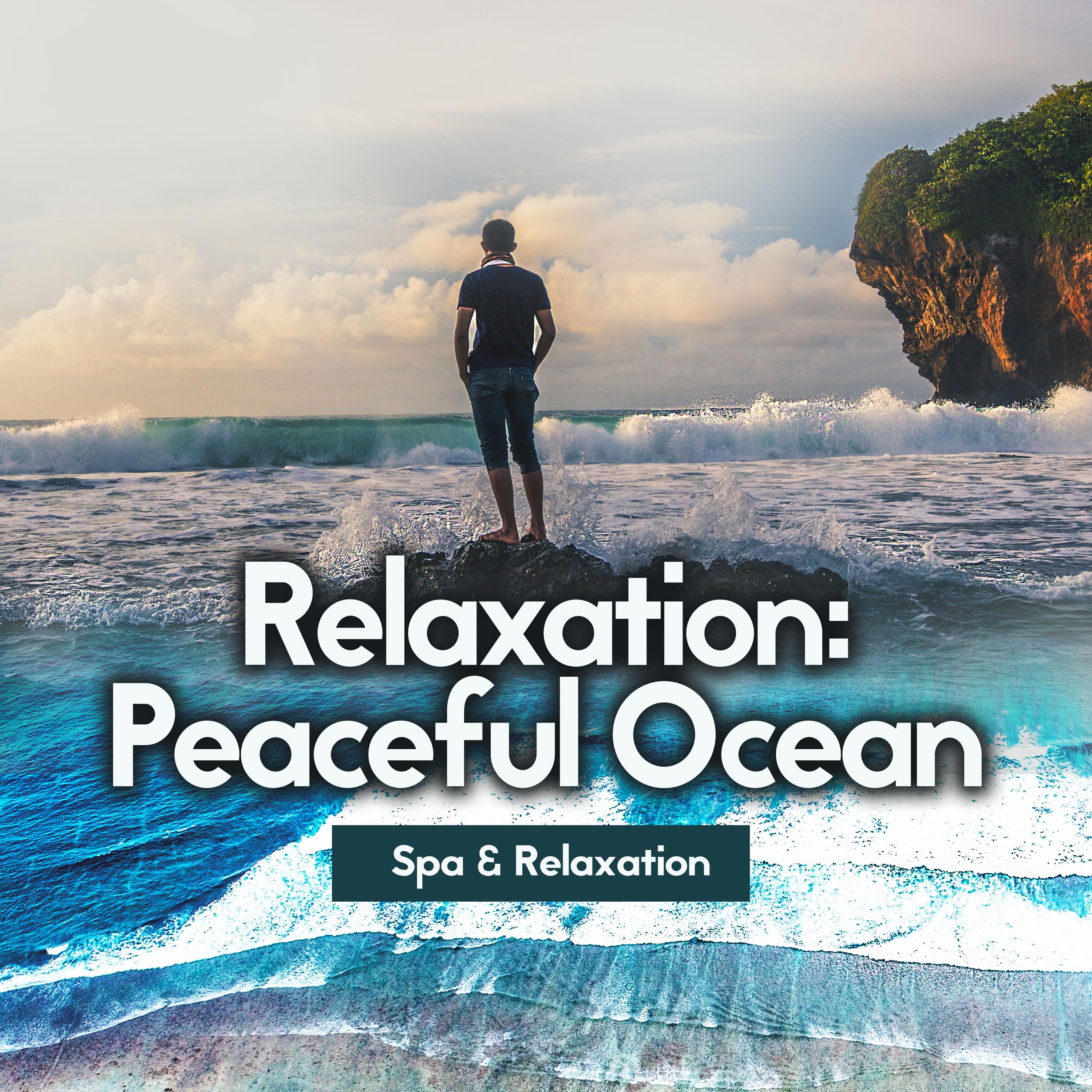 Relaxation: Peaceful Ocean