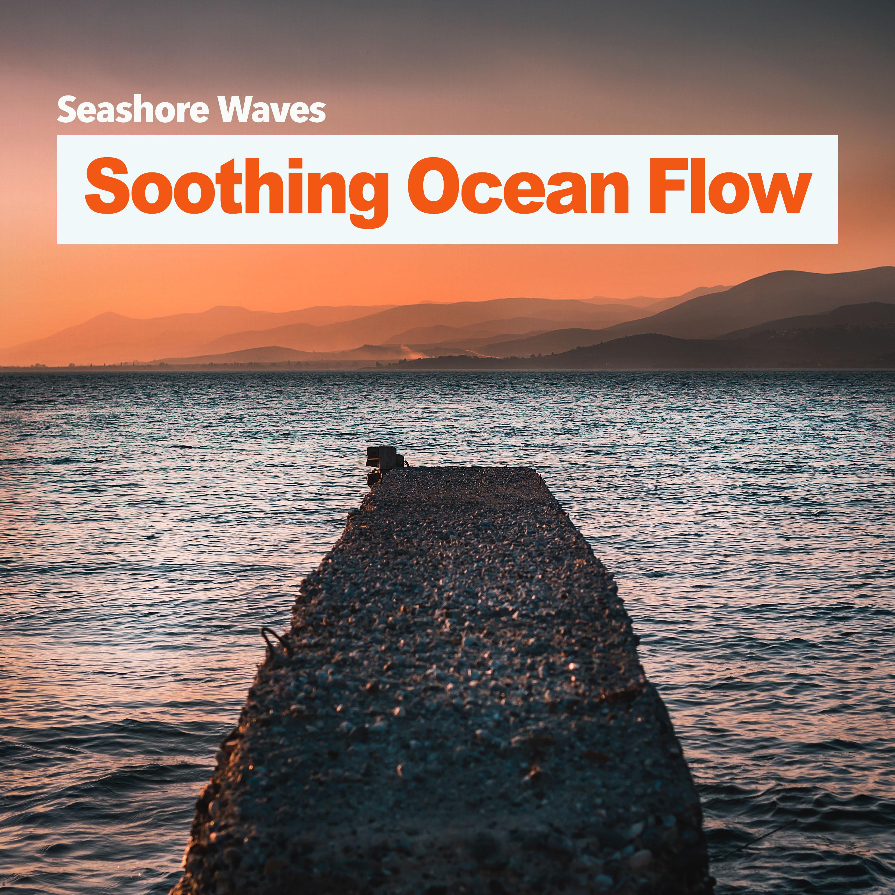 Soothing Ocean Flow