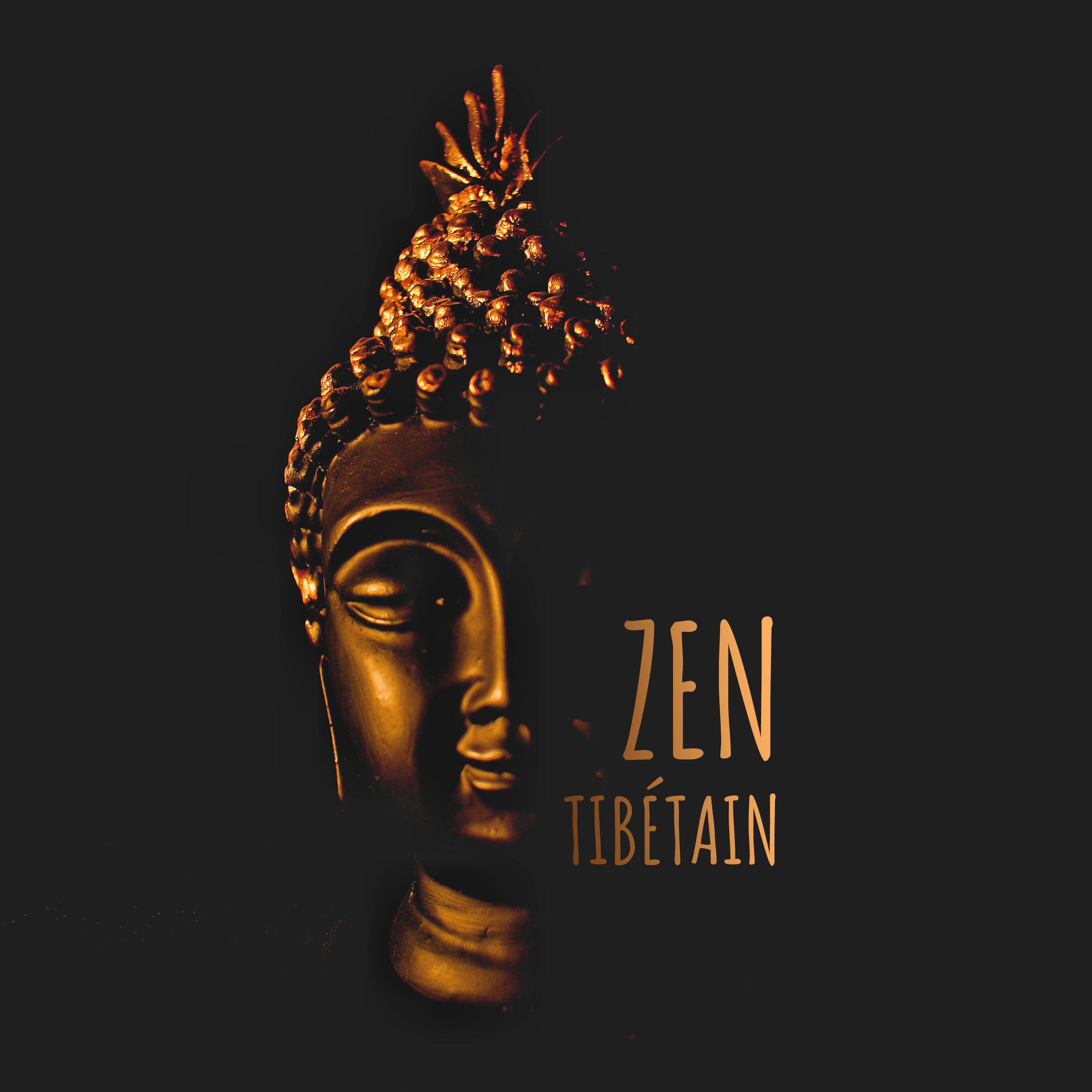 Zen tibétain (Méditation bouddhiste et pleine conscience, Sons de guérison)