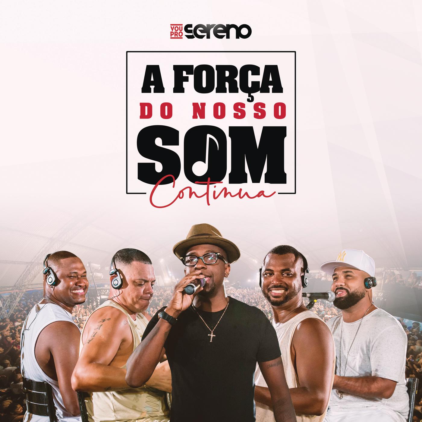 O Show Tem Que Continuar / Fogo de Saudade / Fora de Ocasião / Tendência