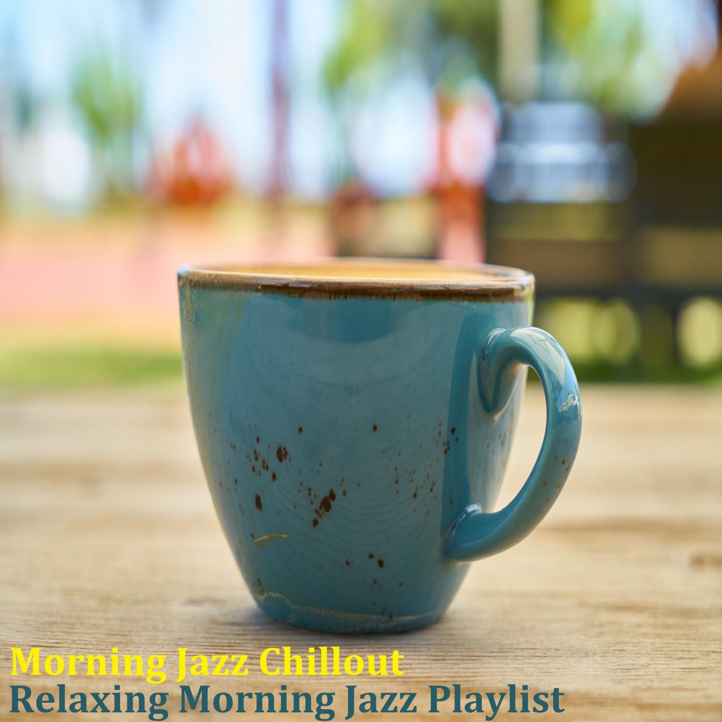 Morning Jazz Chillout