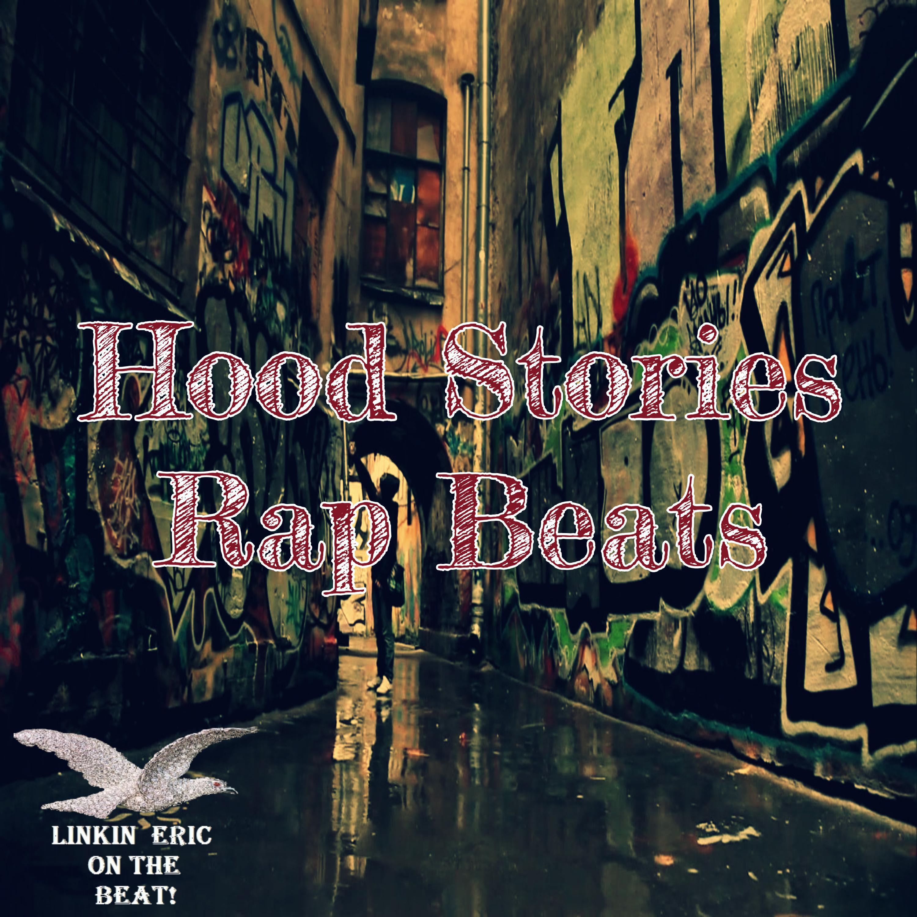 Hood Stories Rap Beats