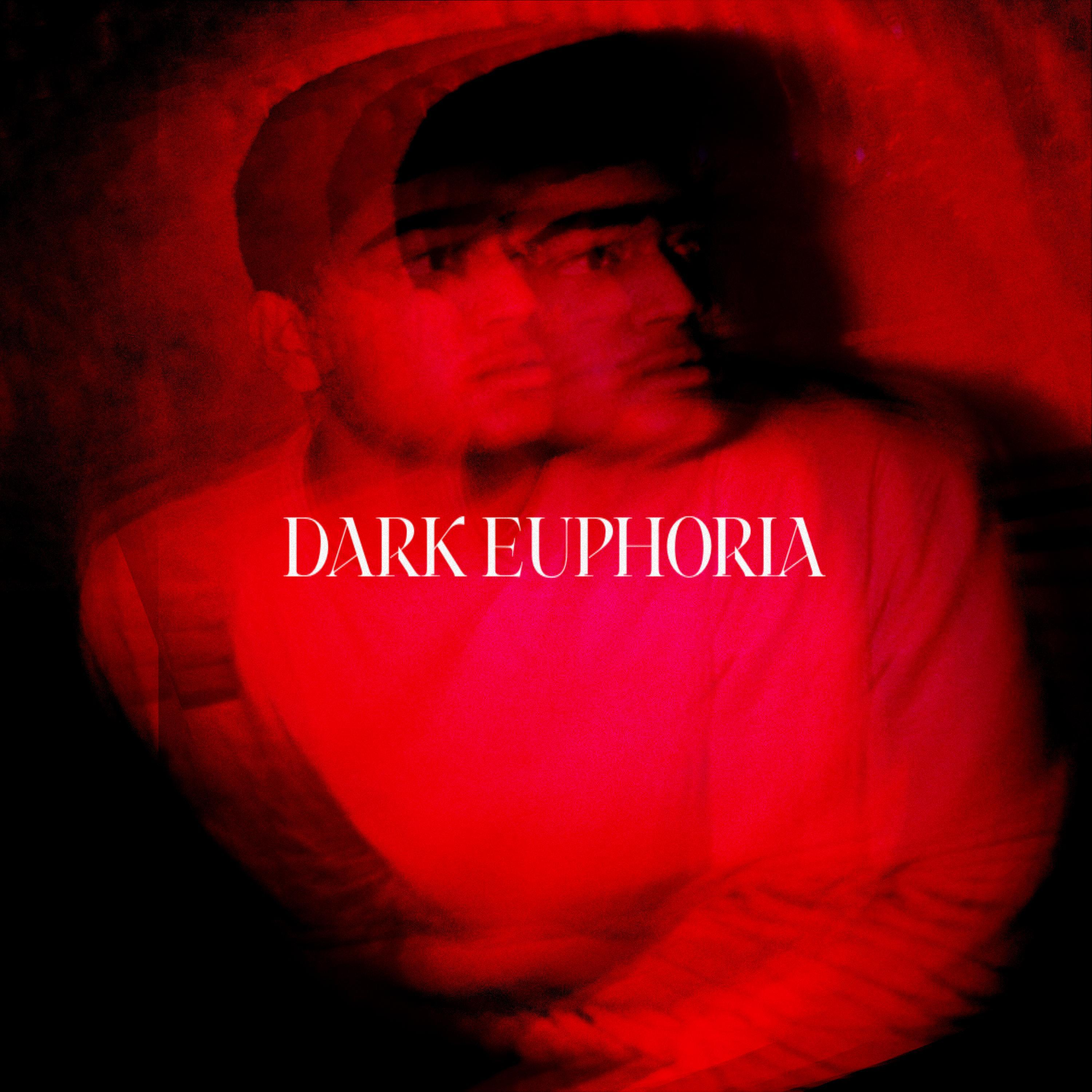 Dark Euphoria