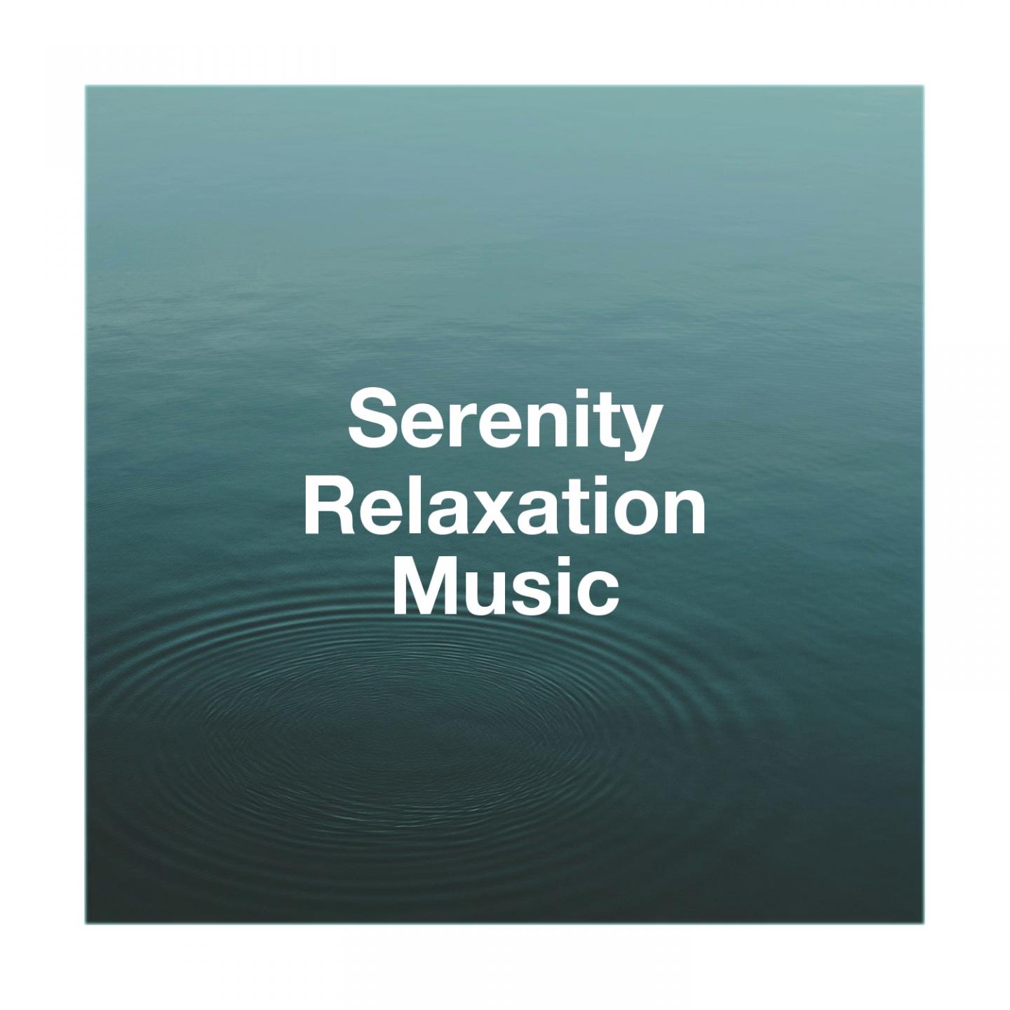 Serenity Relaxation Music