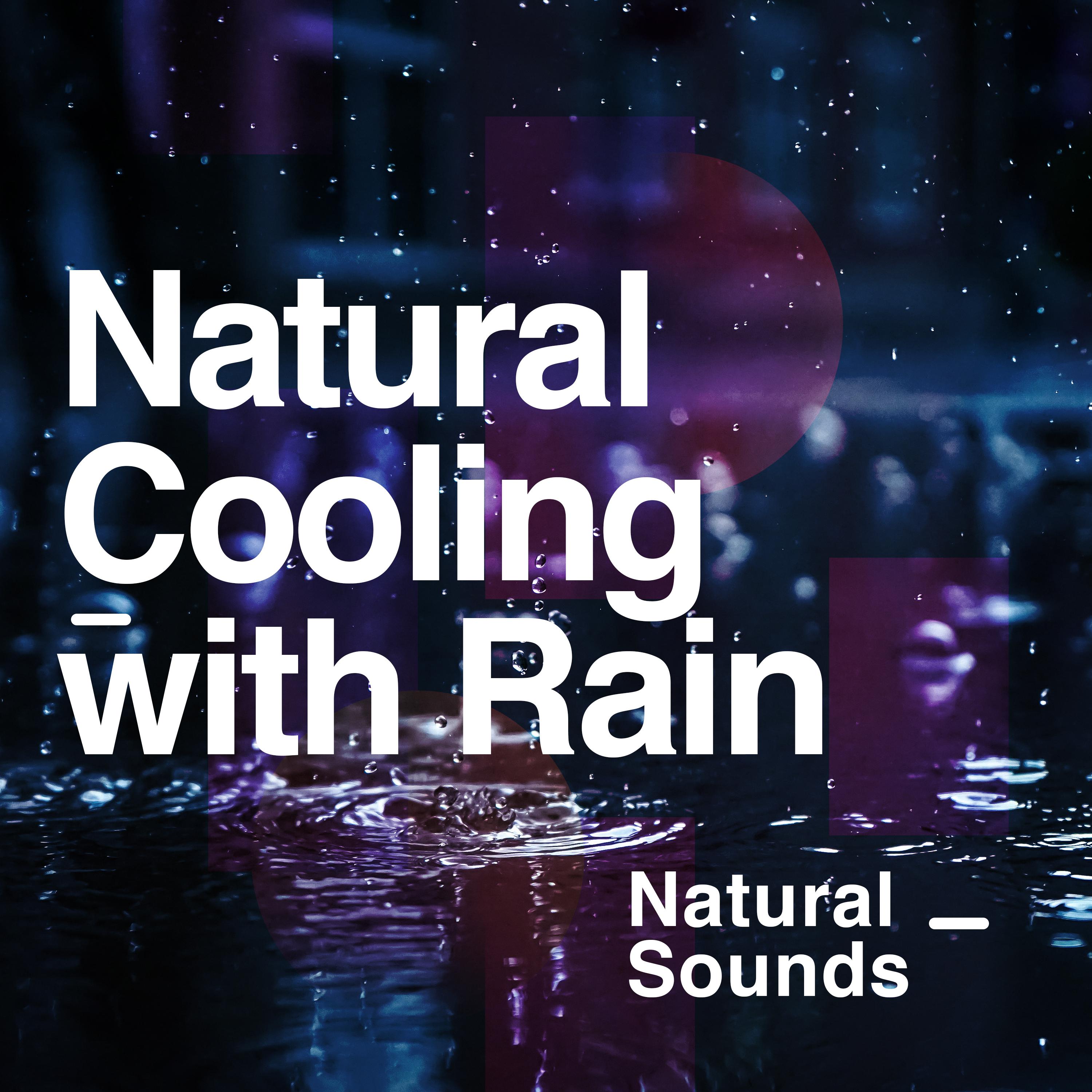 Natural Cooling with Rain