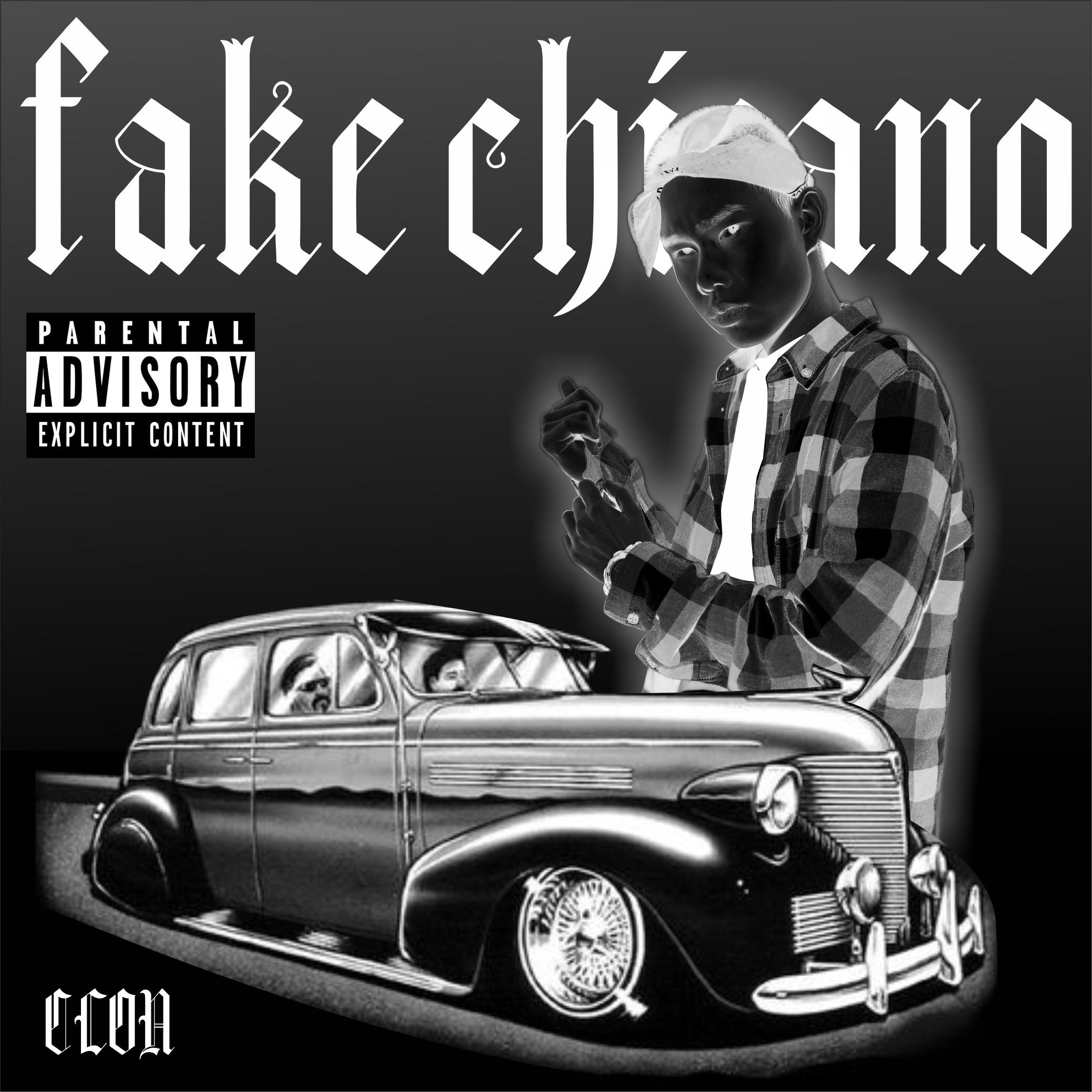 FAKE CHICANO