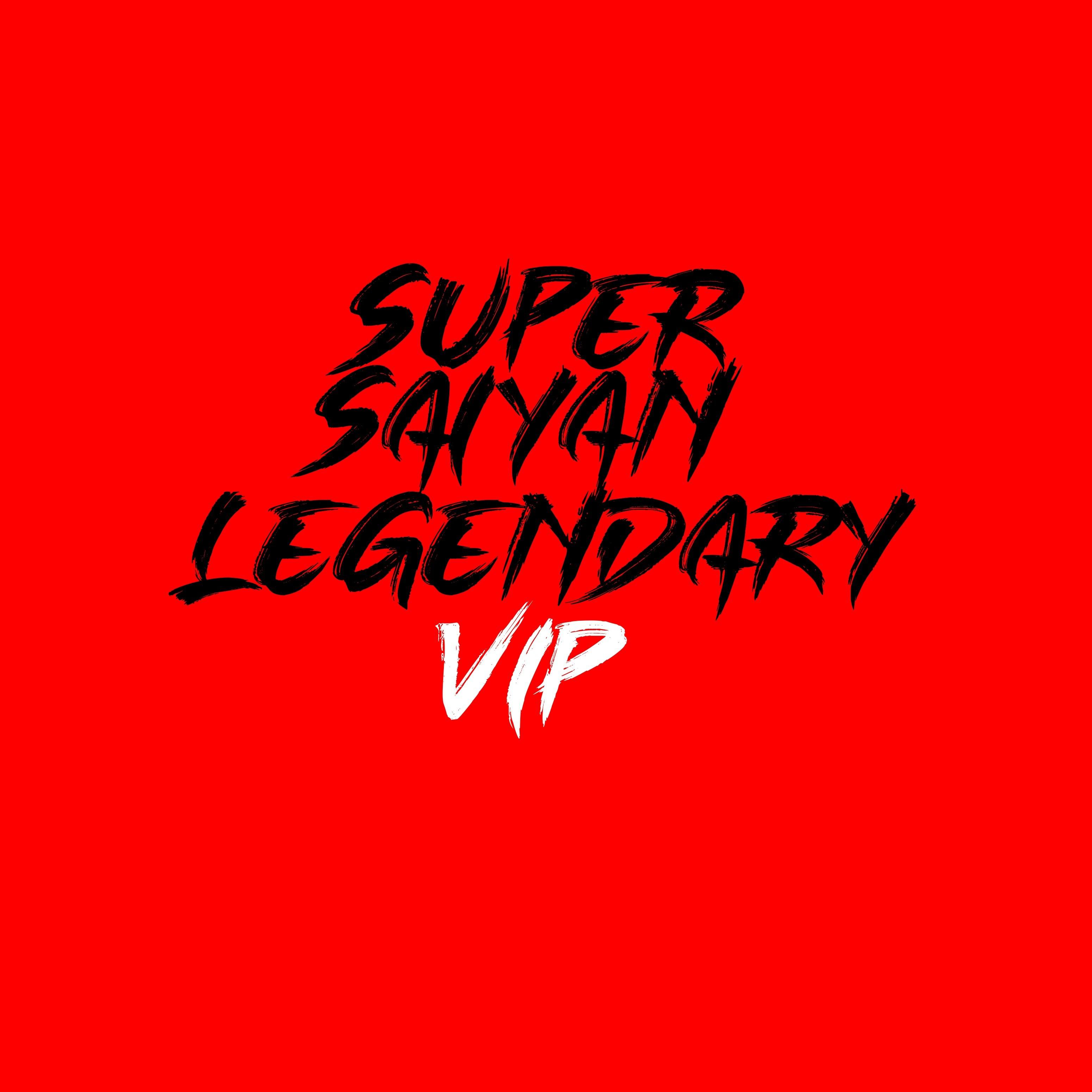 Super Saiyan Legendary Vip