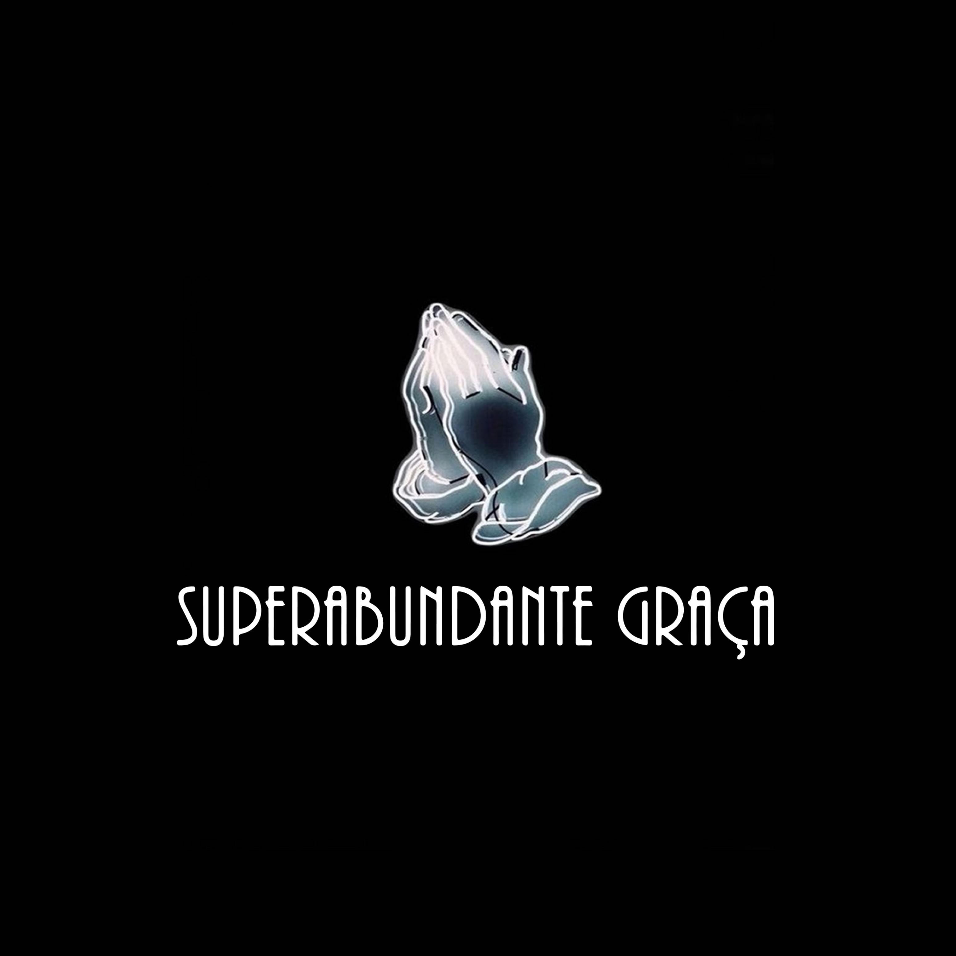 Superabundante Graça