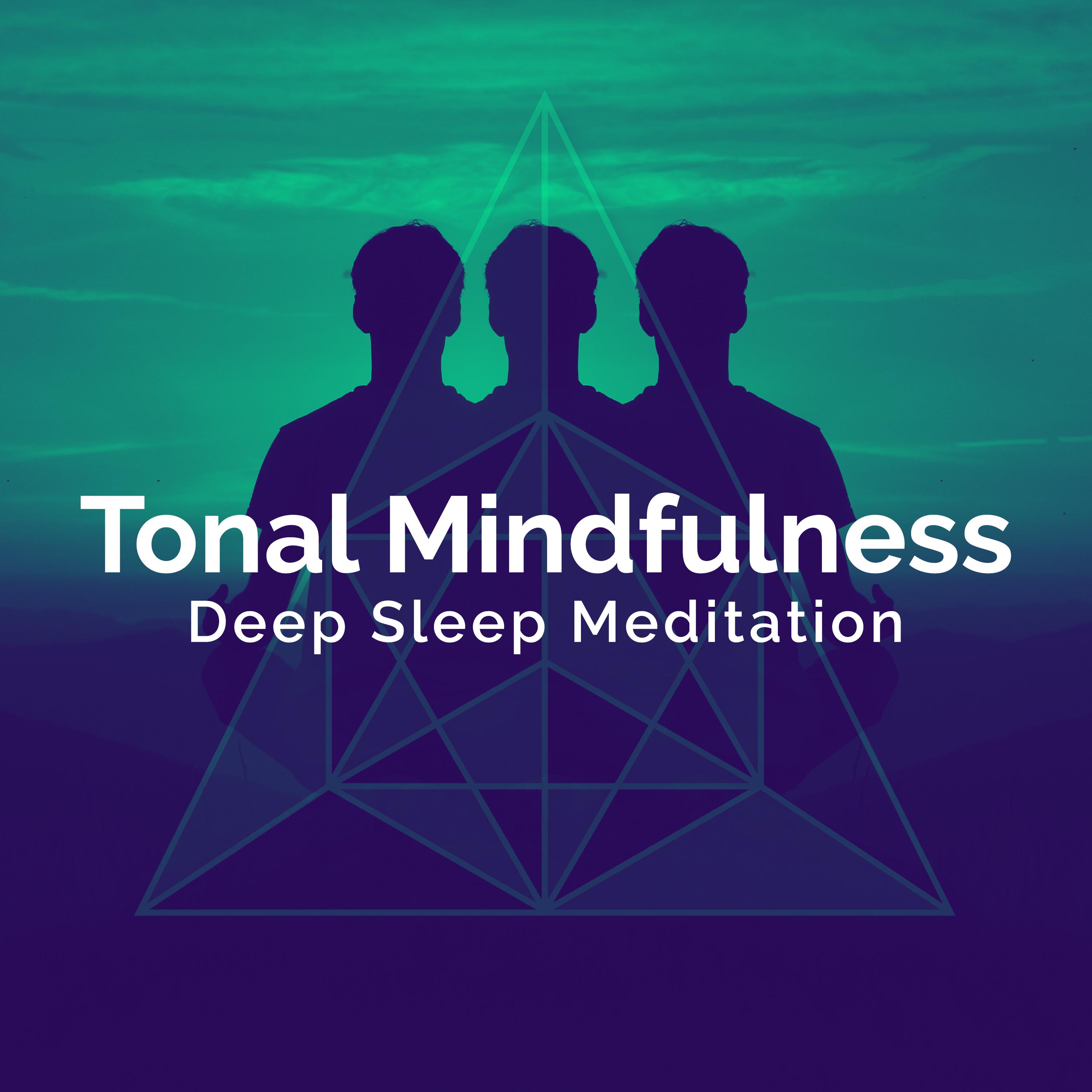 Tonal Mindfulness