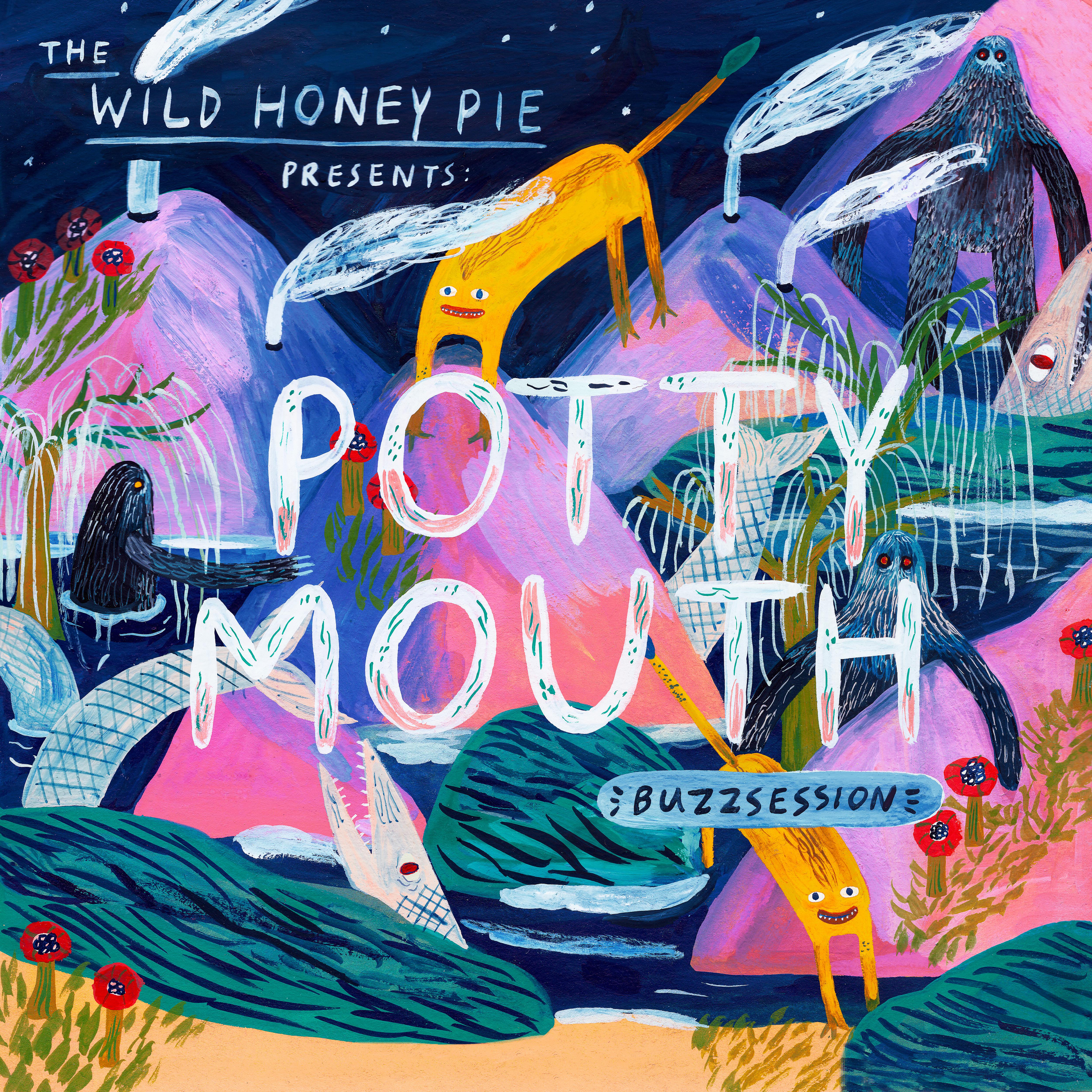 The Wild Honey Pie Buzzsession