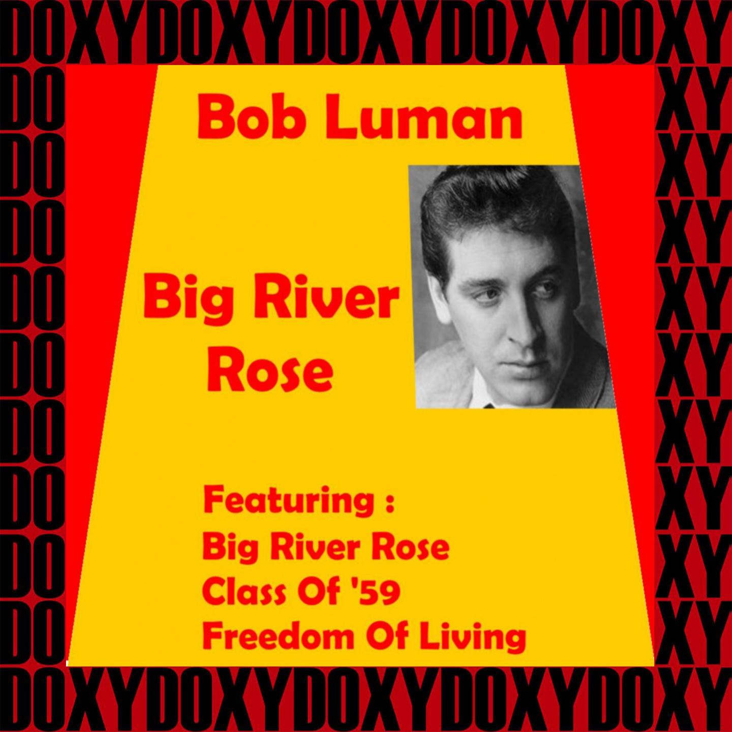 Big River Rose (Remastered Version) (Doxy Collection)