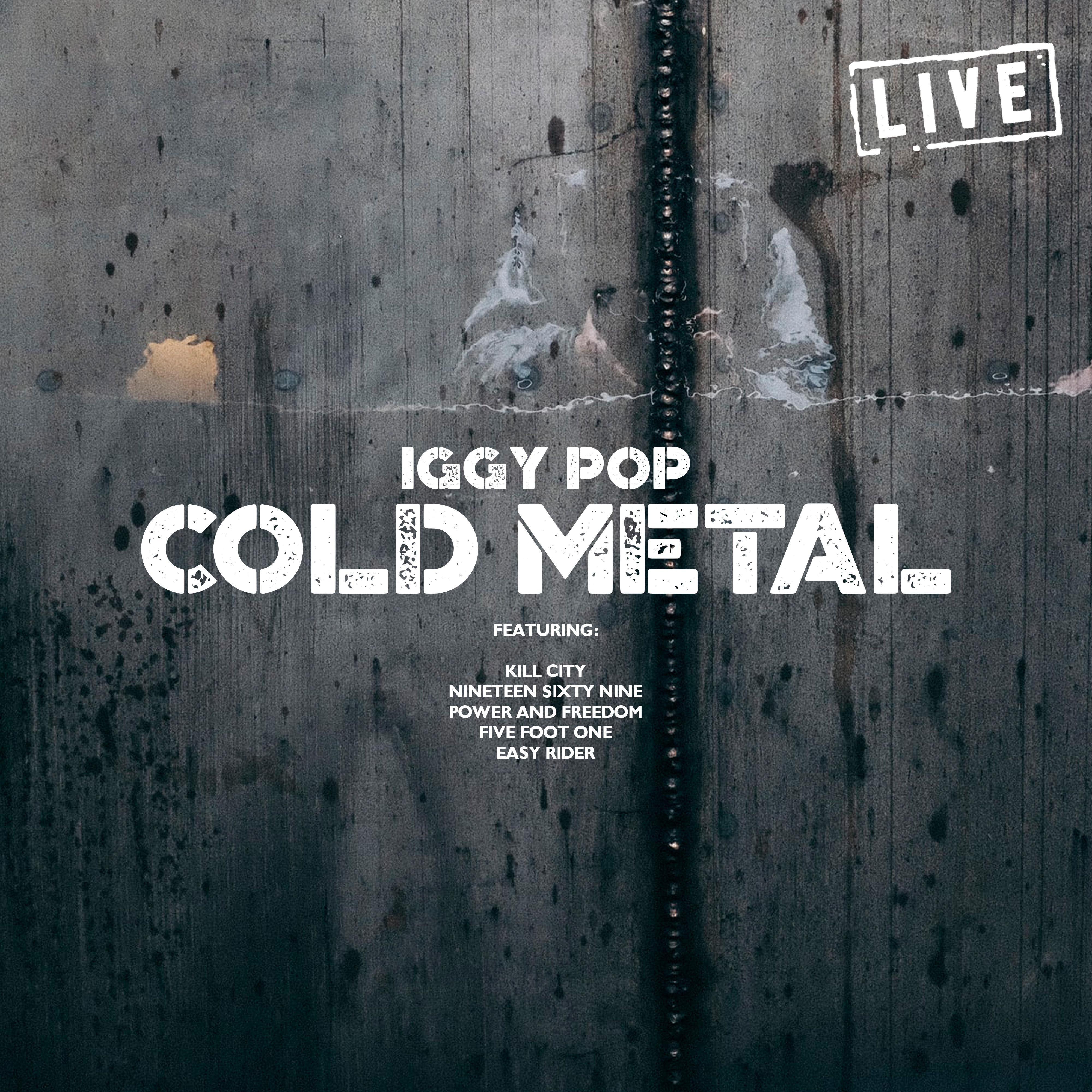 Cold Metal (Live)