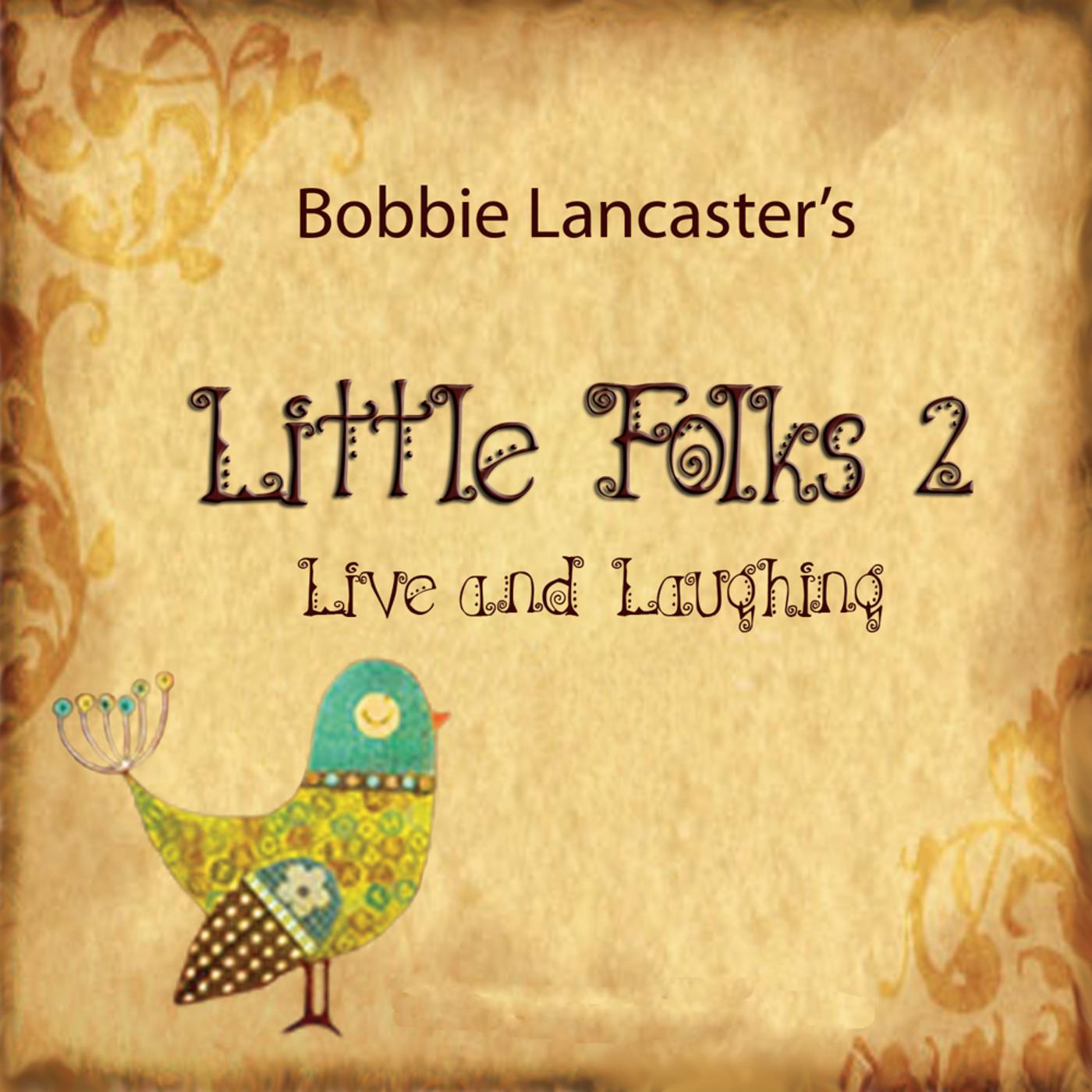 Little Folks 2: Live & Laughing