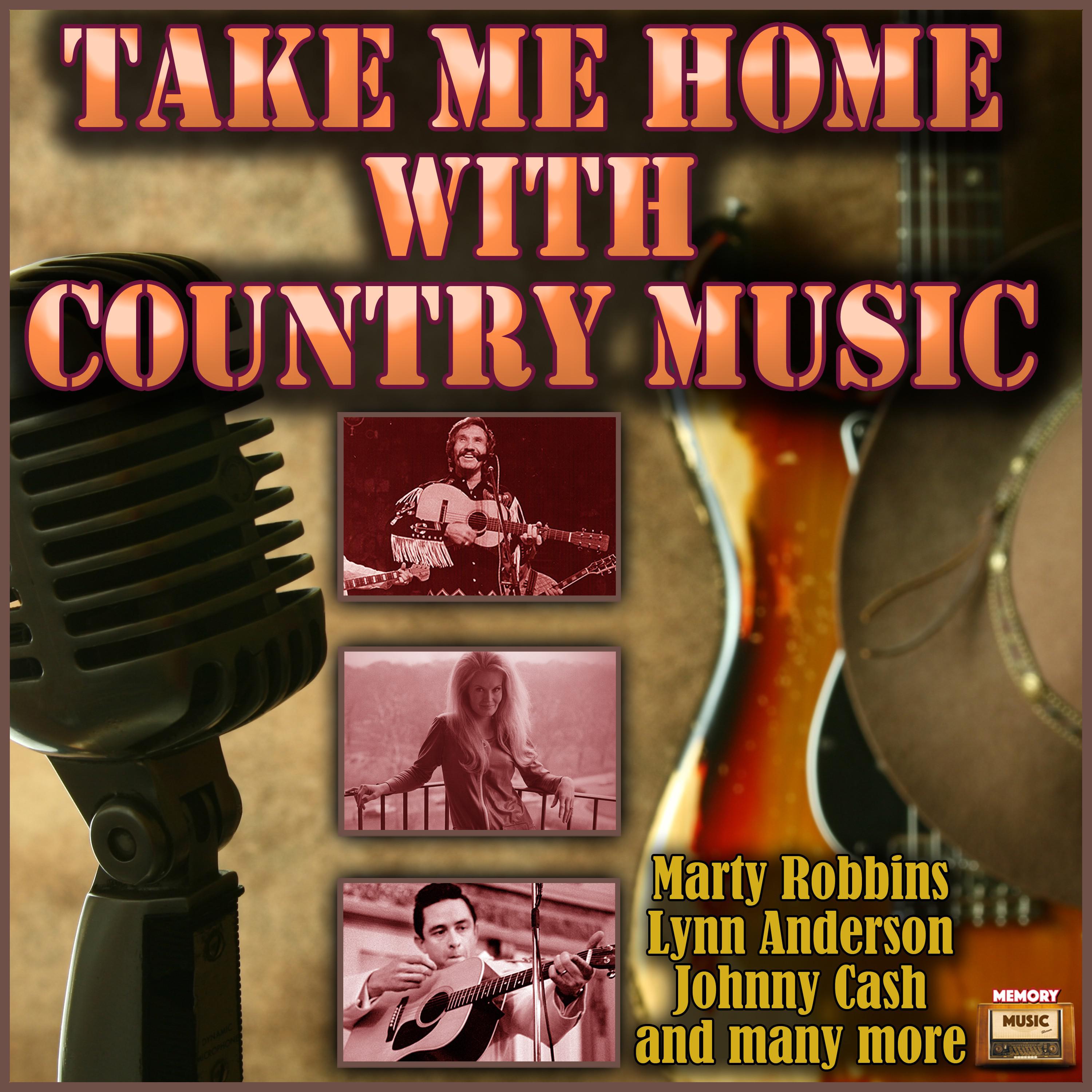 Take Me Home with Country Music