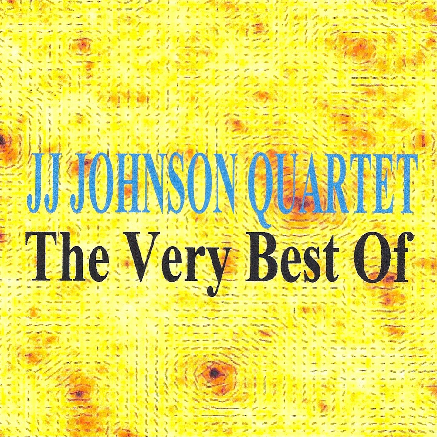 The Very Best of JJ Johnson Quartet