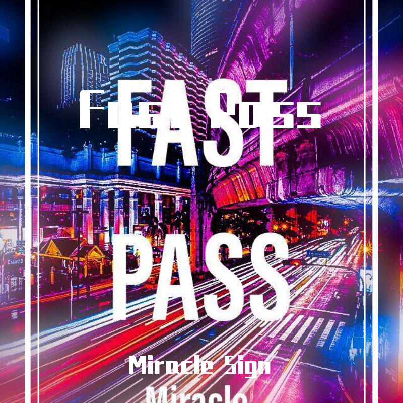 Fast Pass