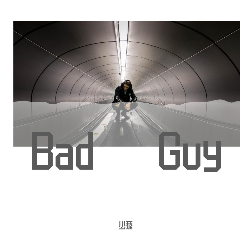 Bad Guy