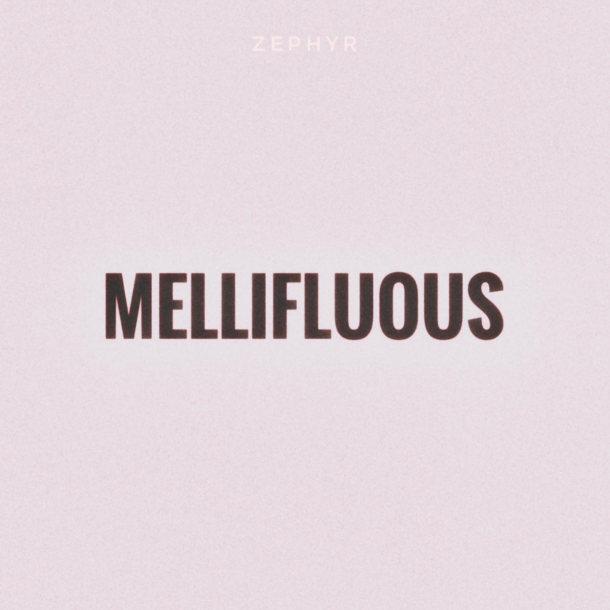 Mellifluous