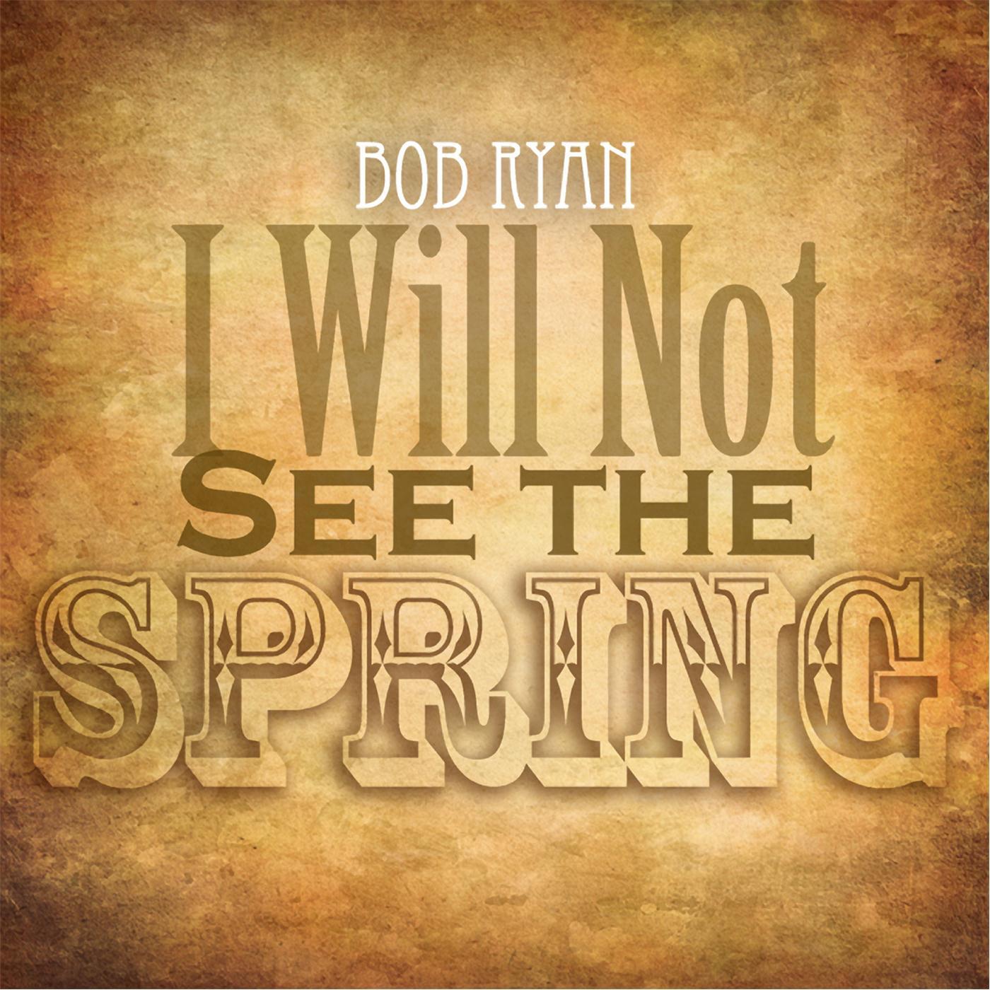 I Will Not See the Spring