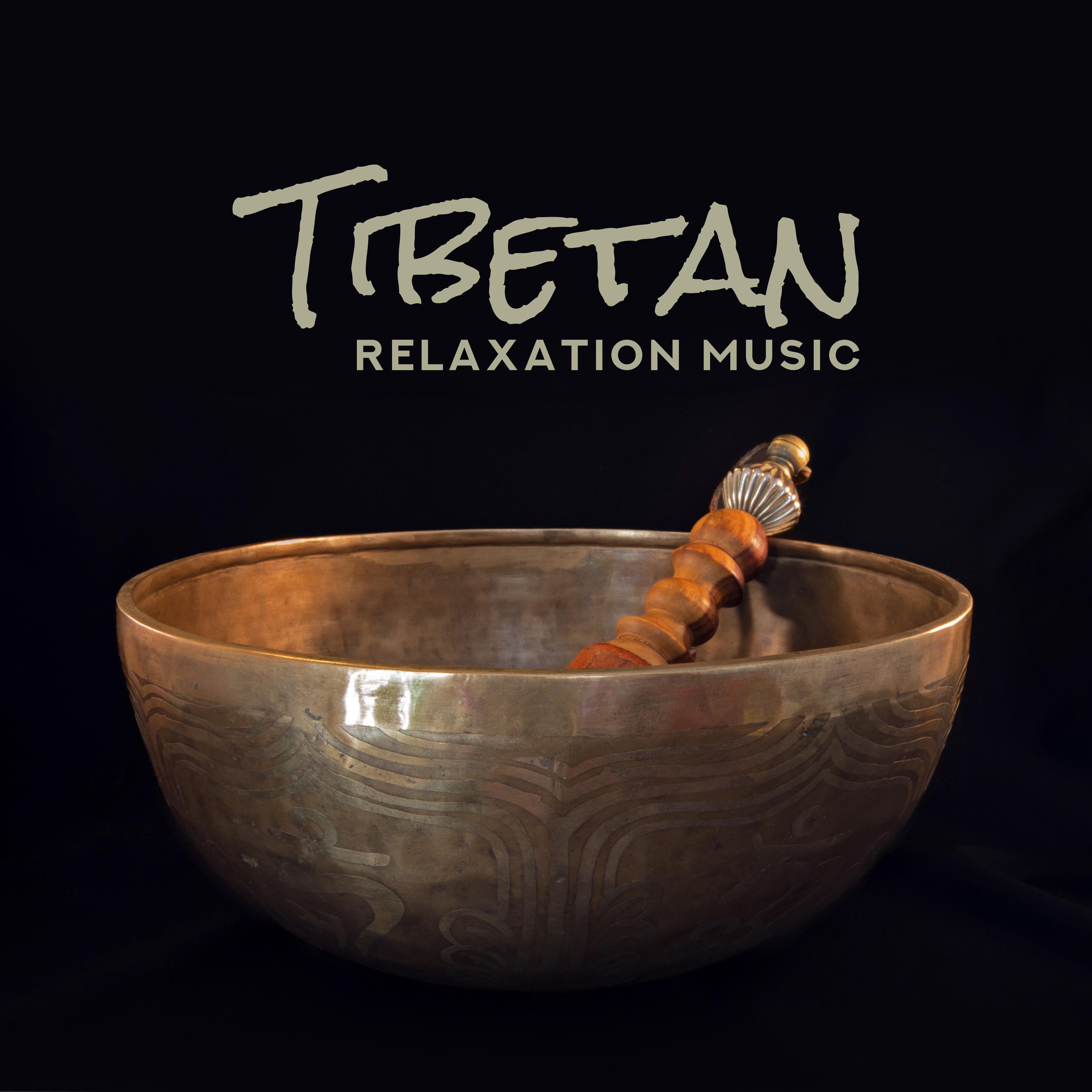 Tibetan Relaxation Music - For Meditation, Yoga, Contemplation, Massage, Spa or Relaxation