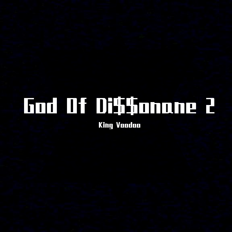 God Of Di$$onane 2