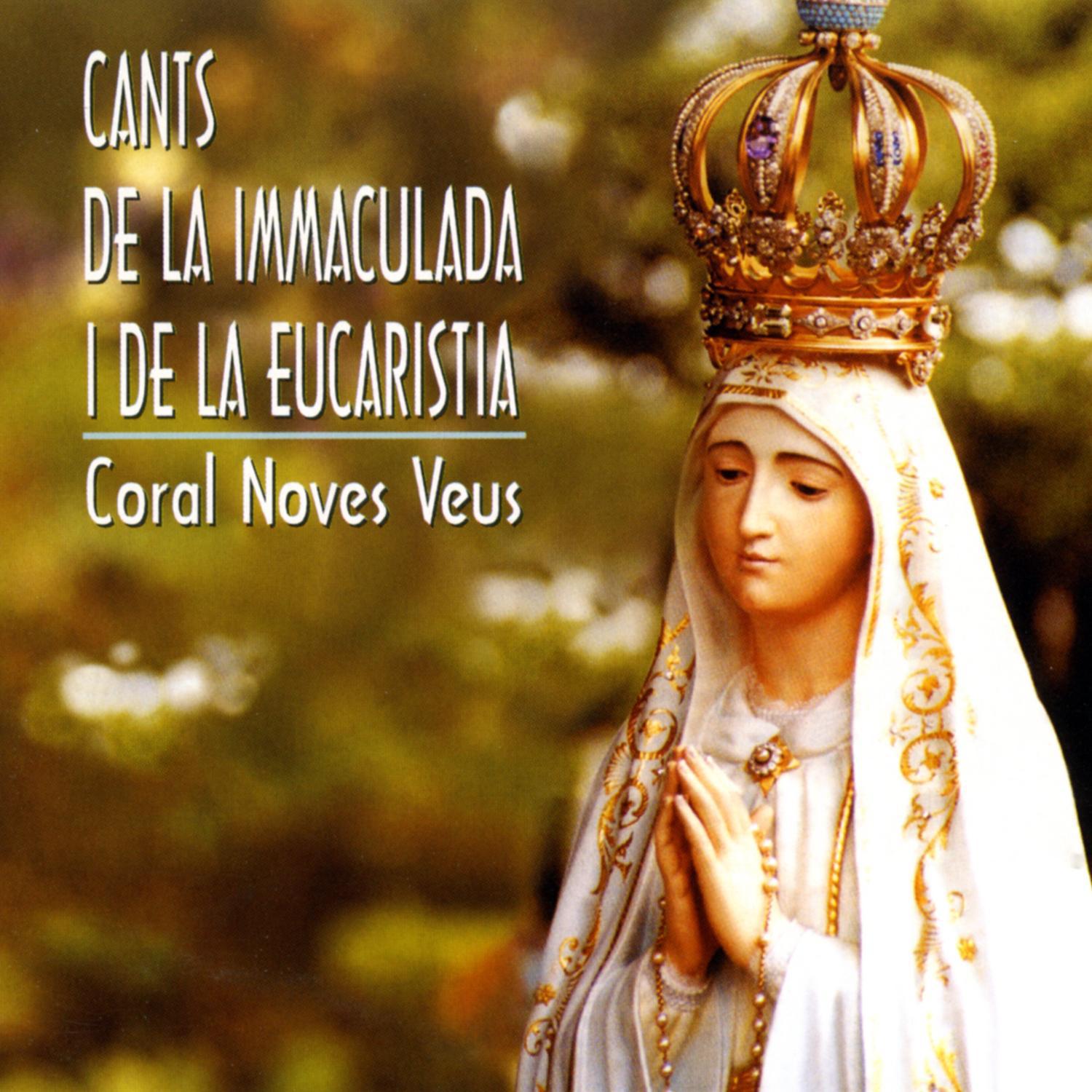 Cants De La Immaculada I De La Eucaristia