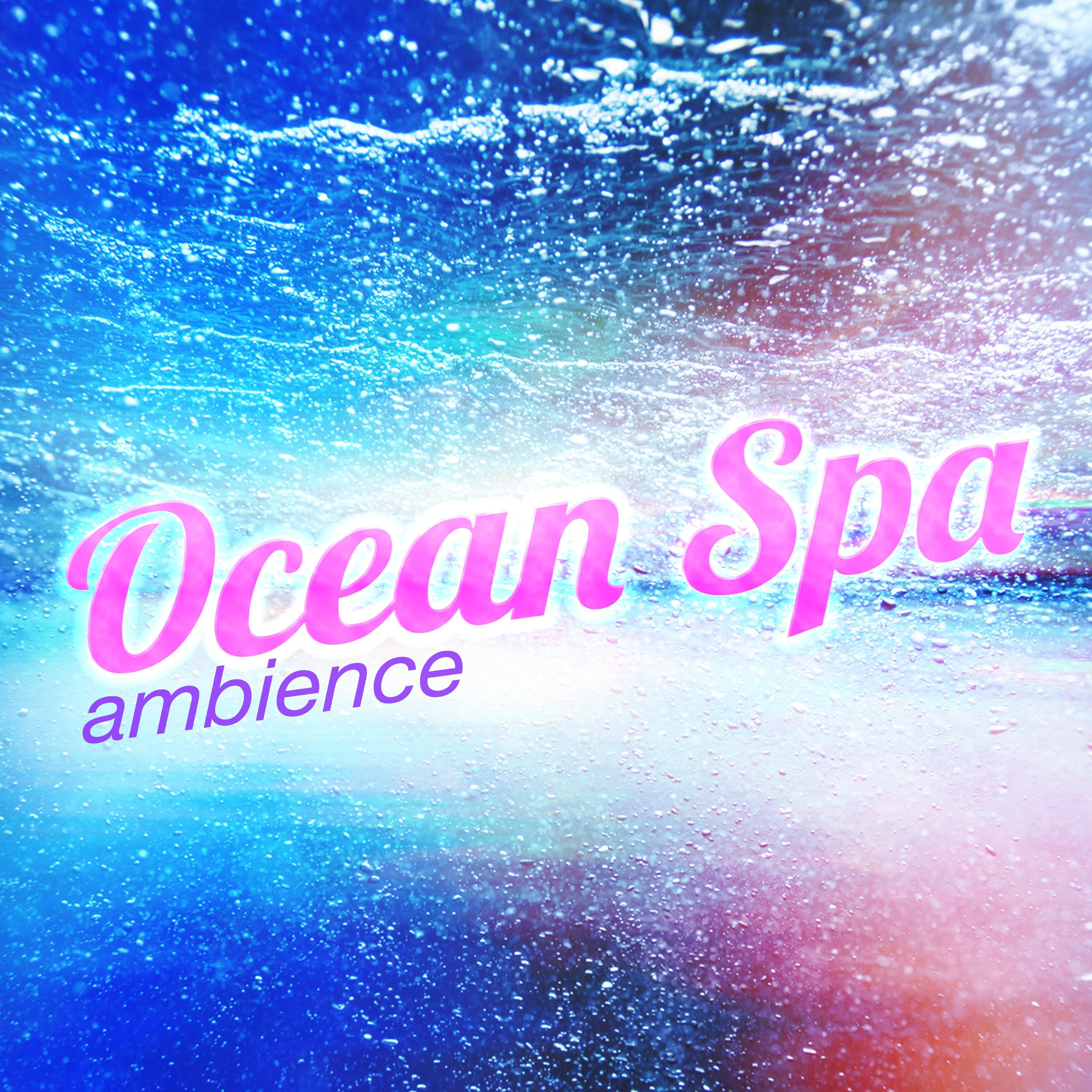 Ocean Spa Ambience