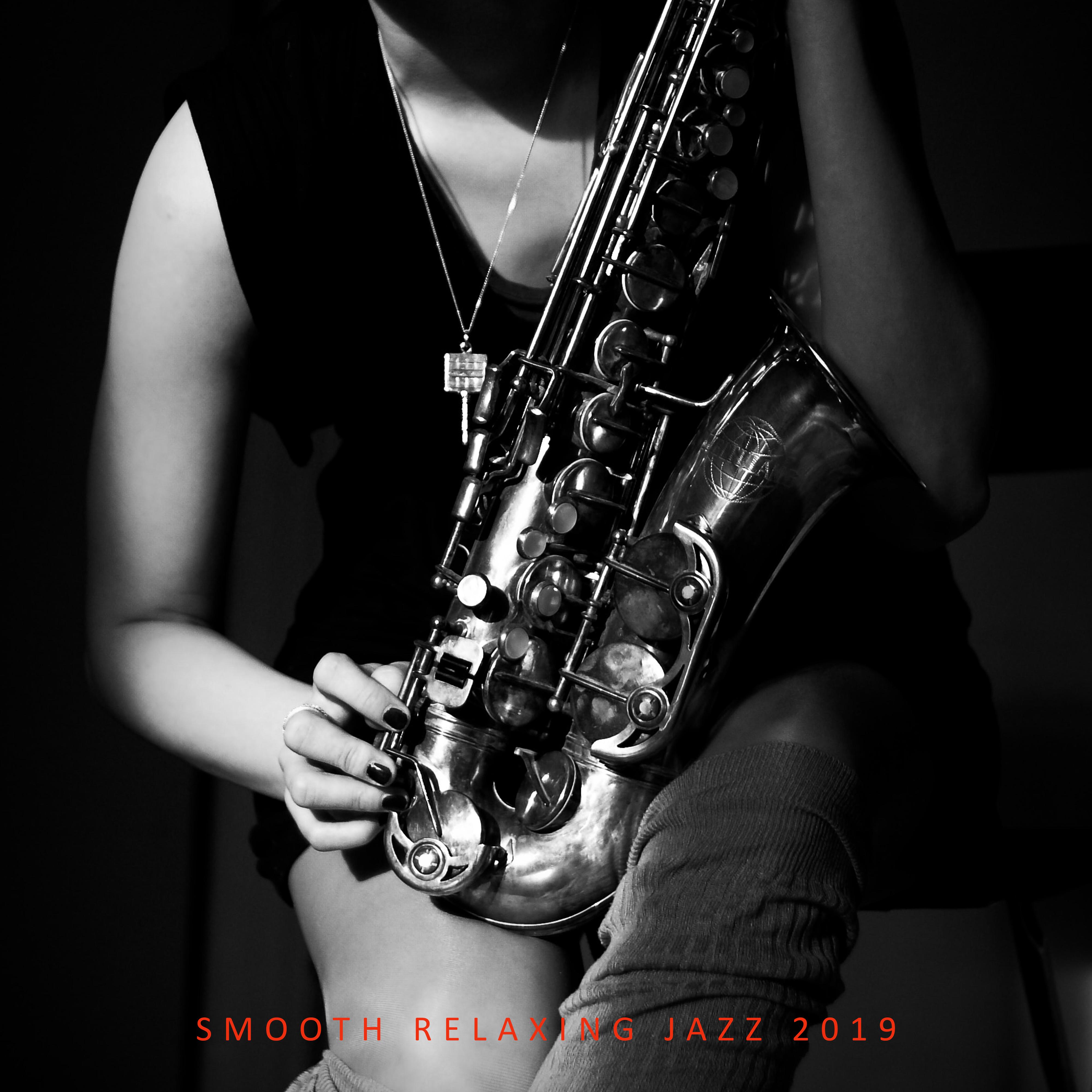 Smooth Relaxing Jazz 2019: Instrumental Jazz Music Ambient