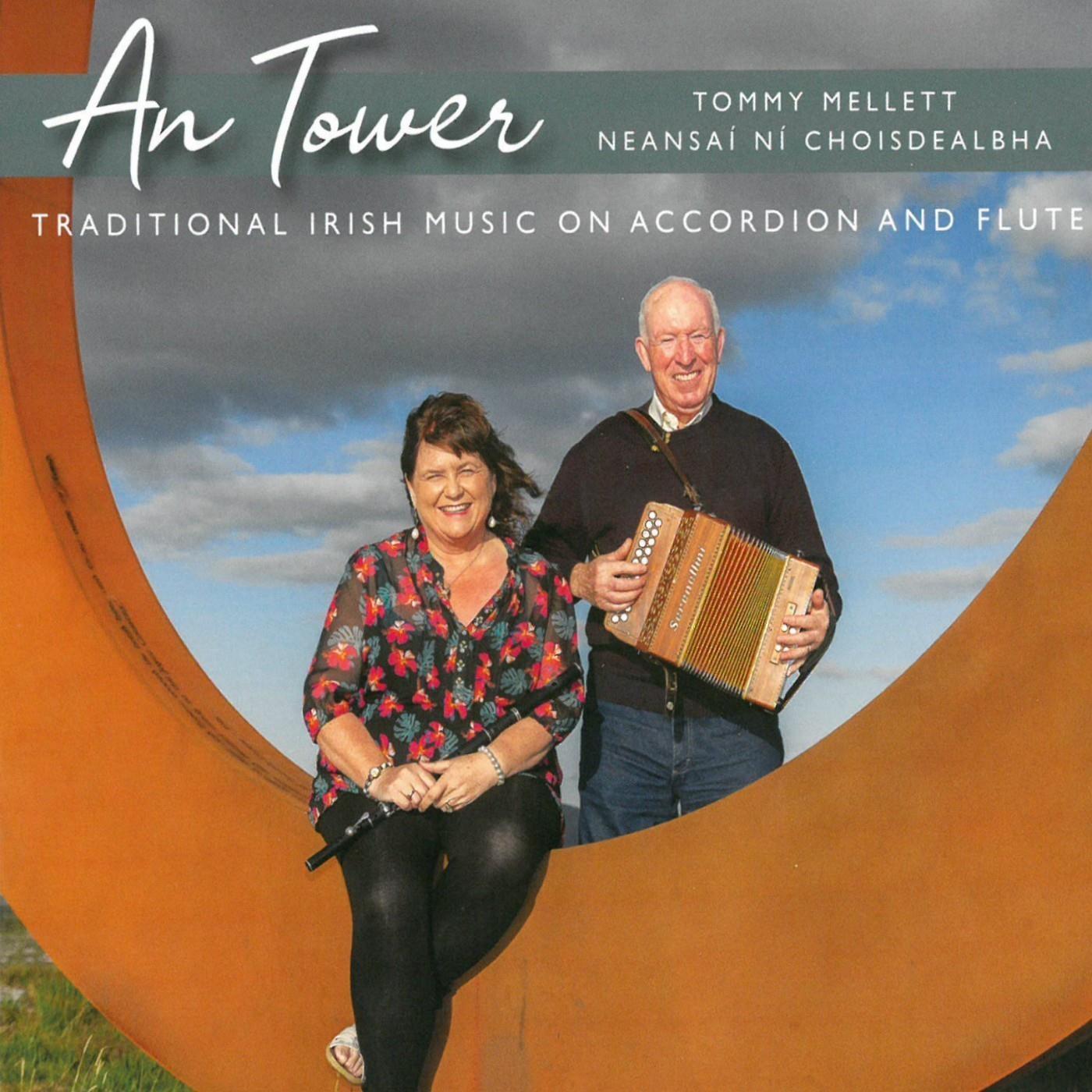 An Tower: Traditional Irish Music On Accordion And Flute