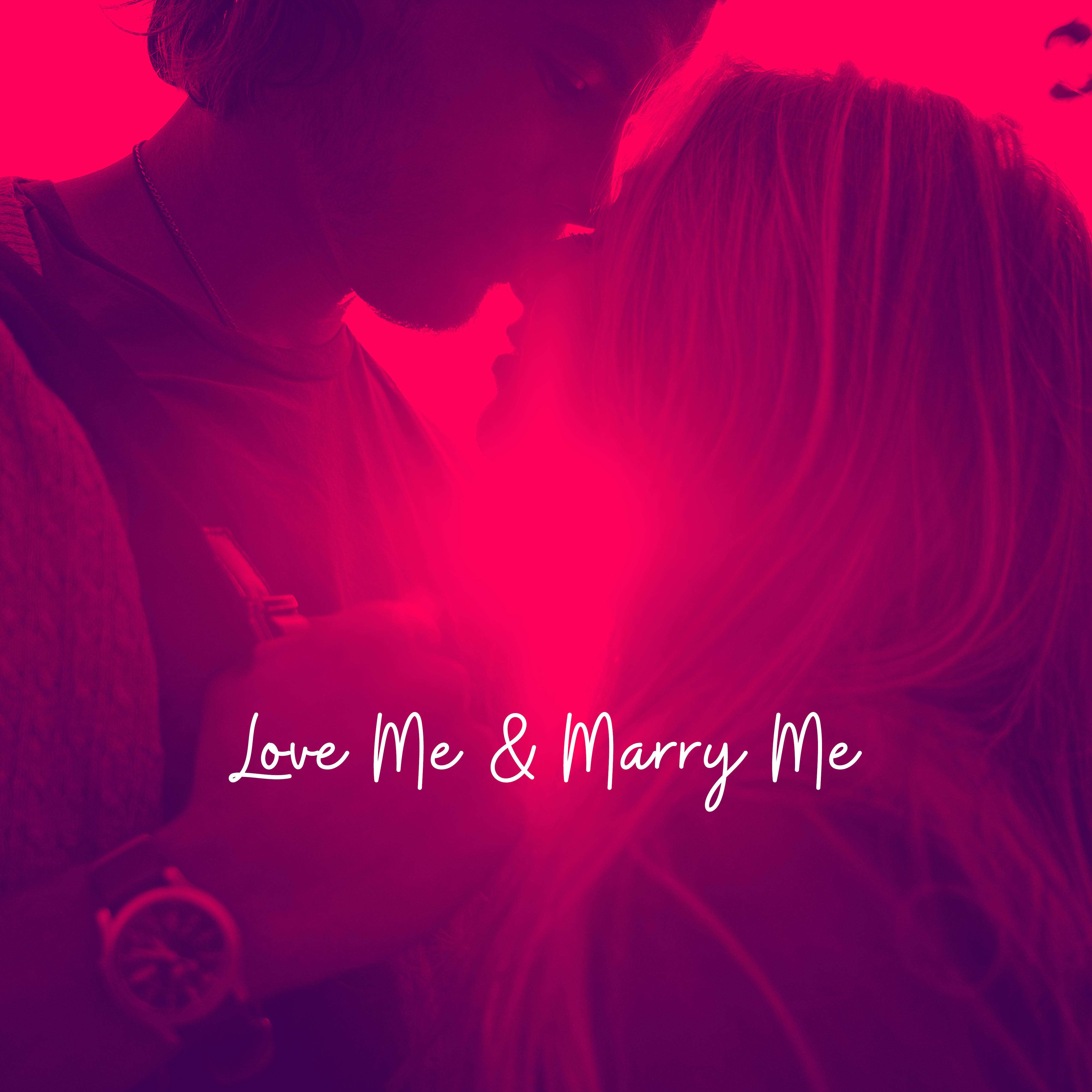 Love Me & Marry Me: 2019 Most Beautiful Piano Jazz Music for Wedding Day, Slow Melodies Full of Love for Bride & Groom Dance