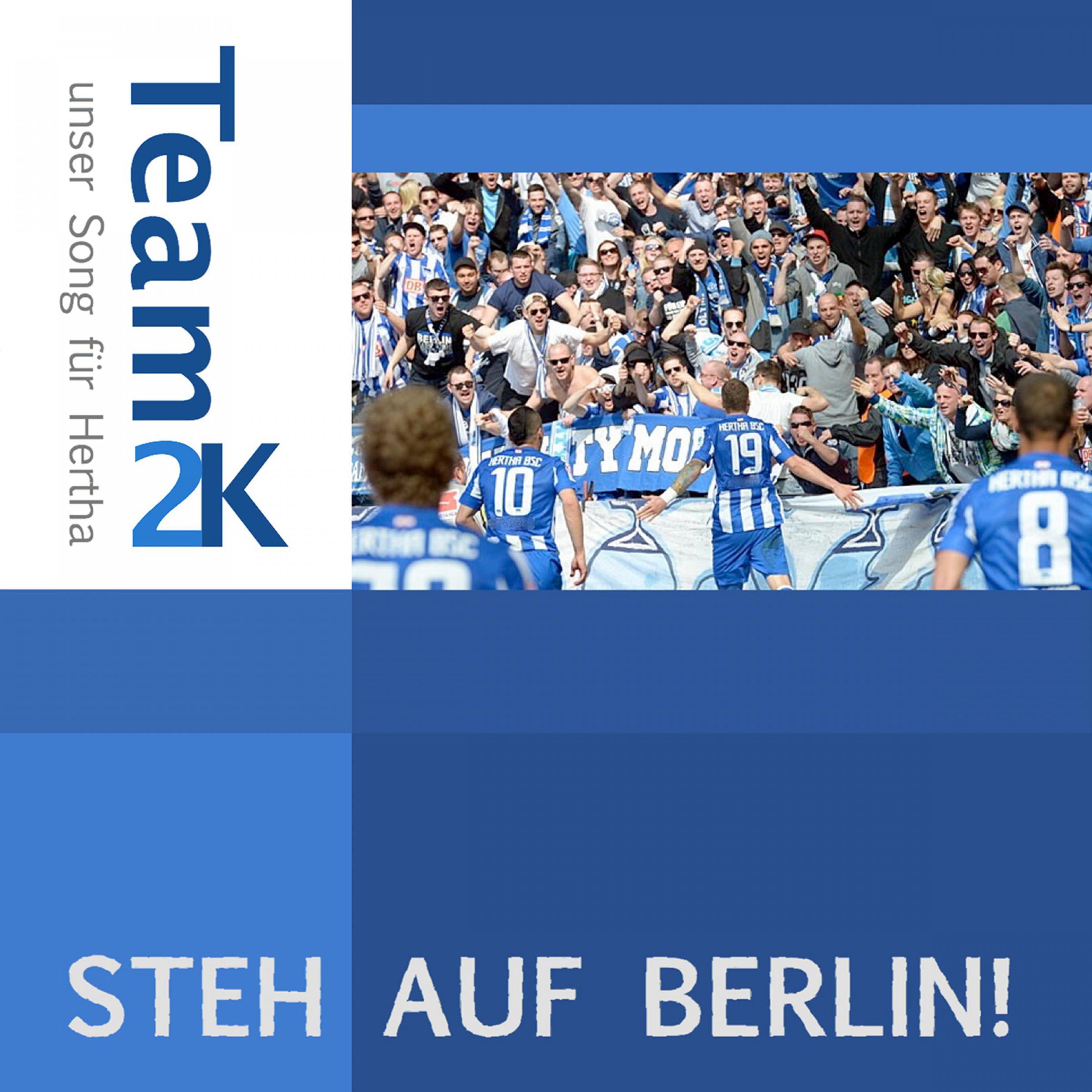 Steh auf Berlin! (Unser Song für Hertha)