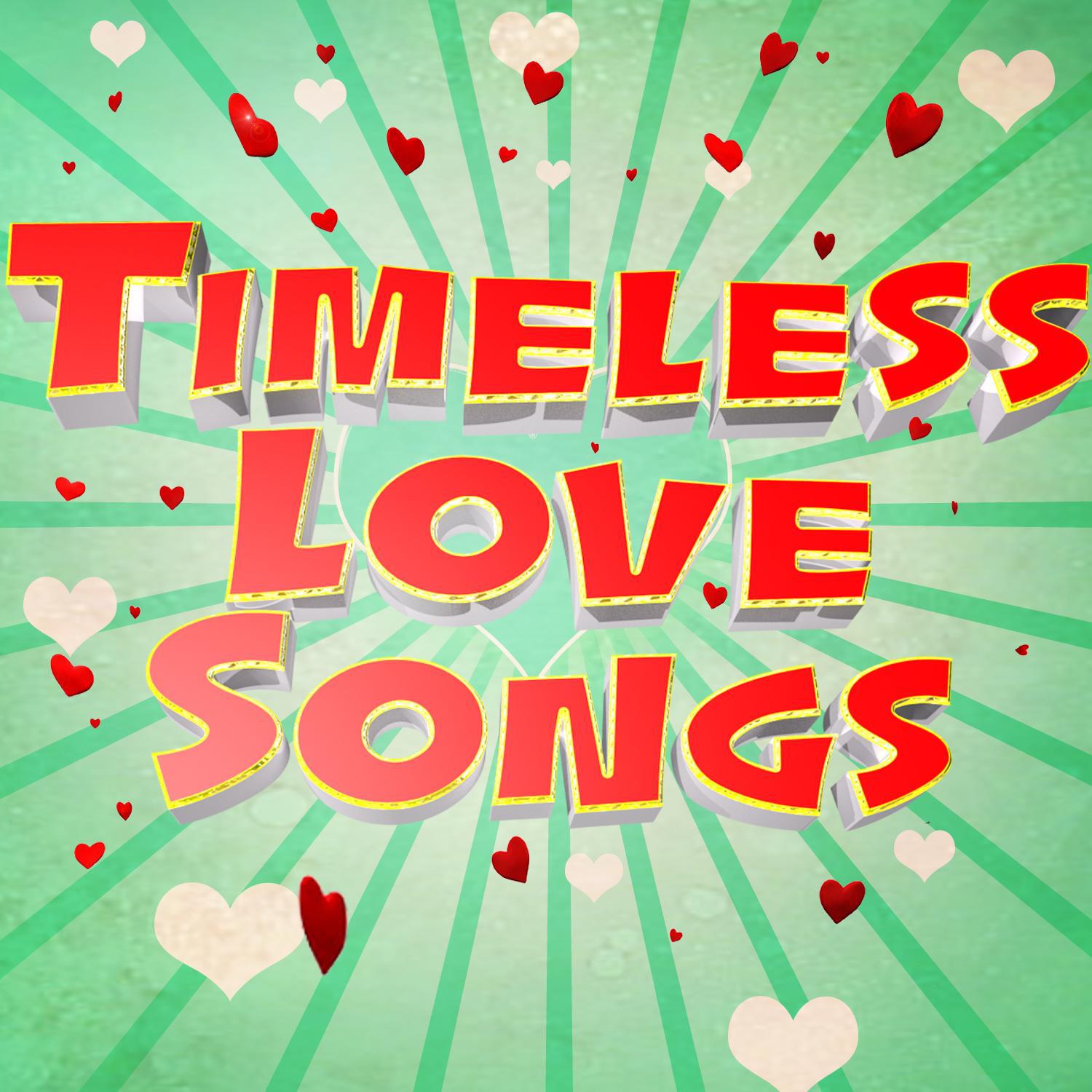 Timeless Love Songs