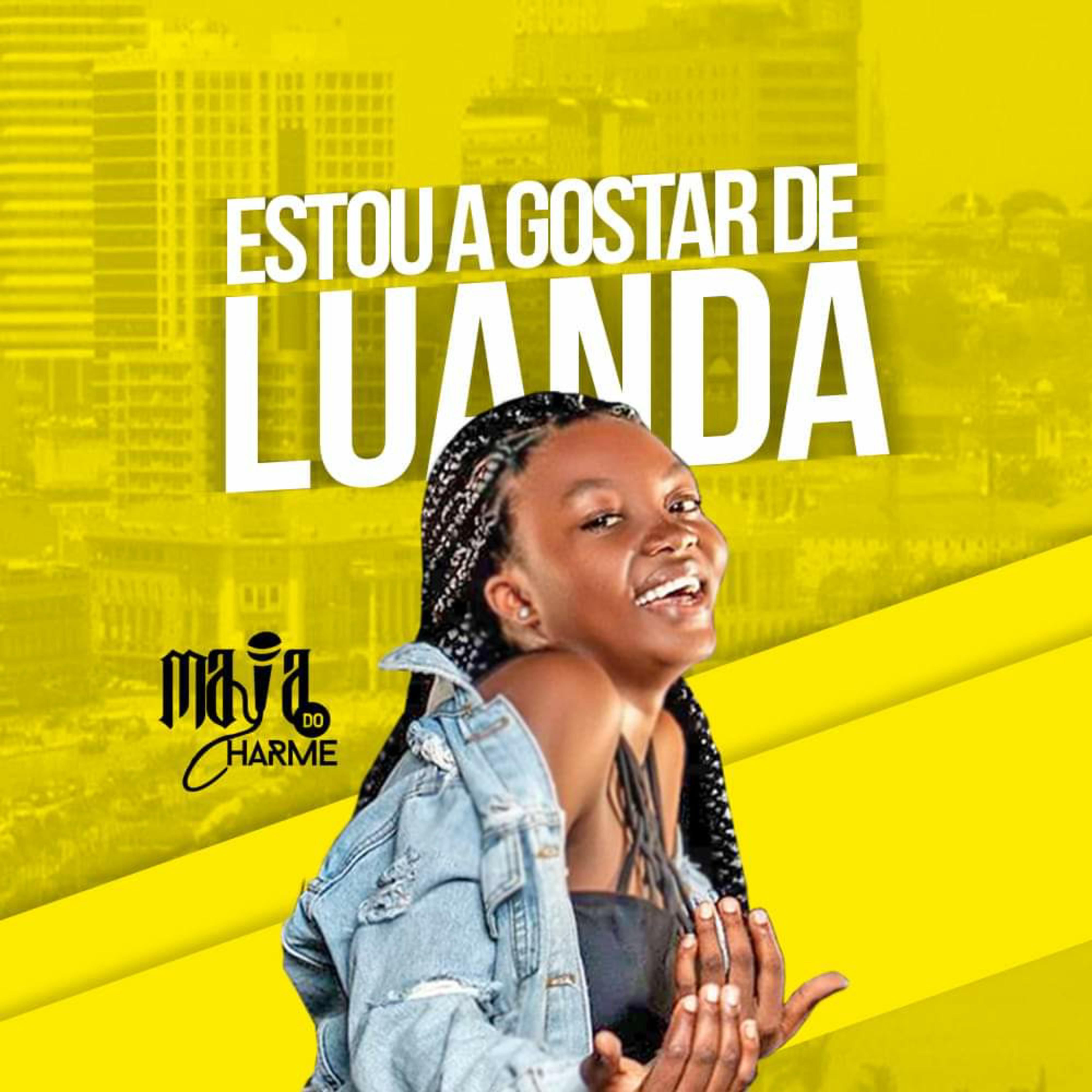 Estou a Gostar de Luanda