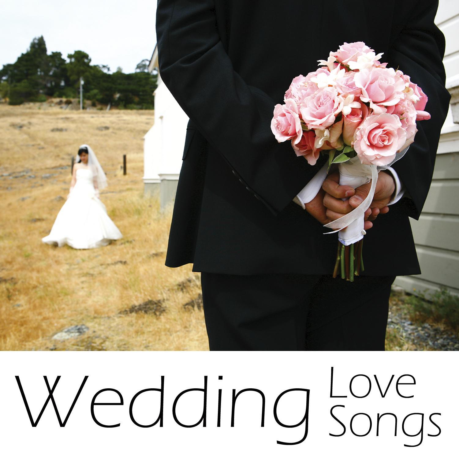 Wedding Love Songs