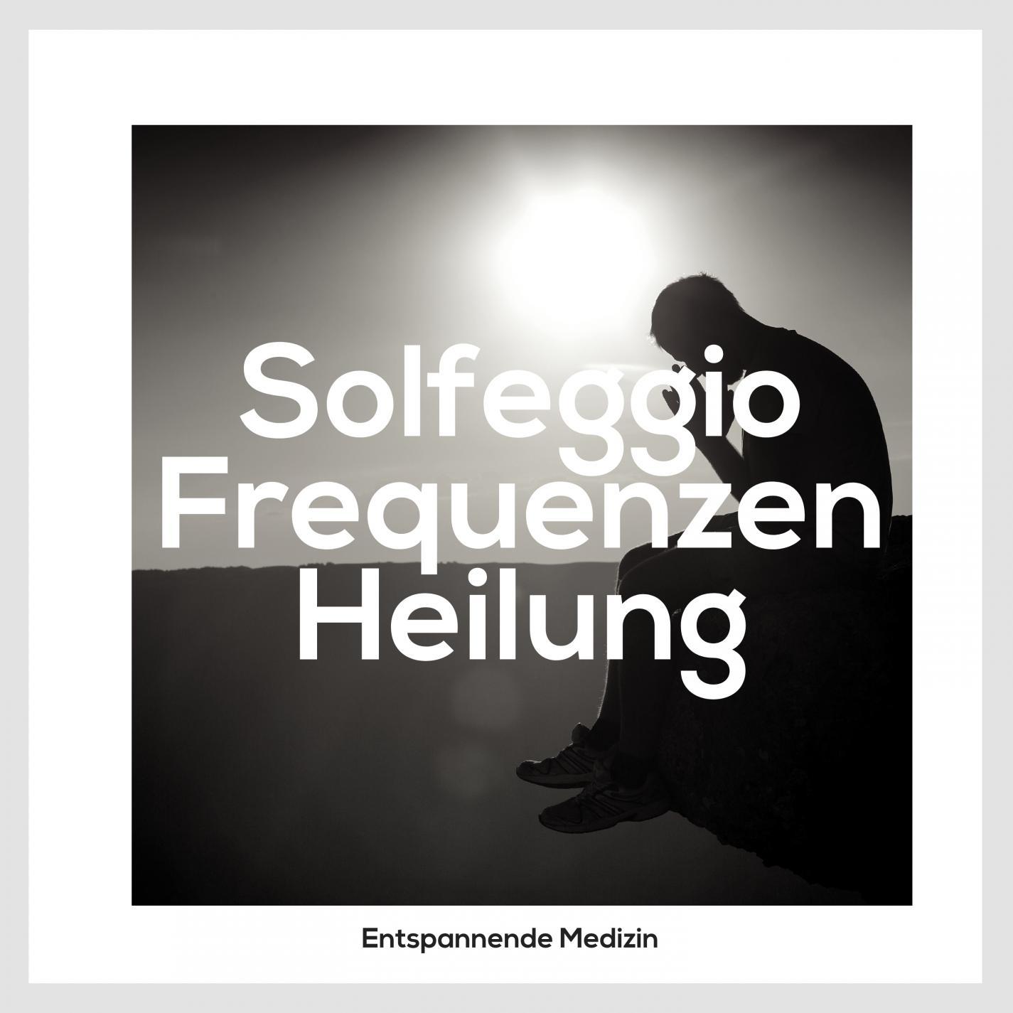 Solfeggio Frequenzen Heilung