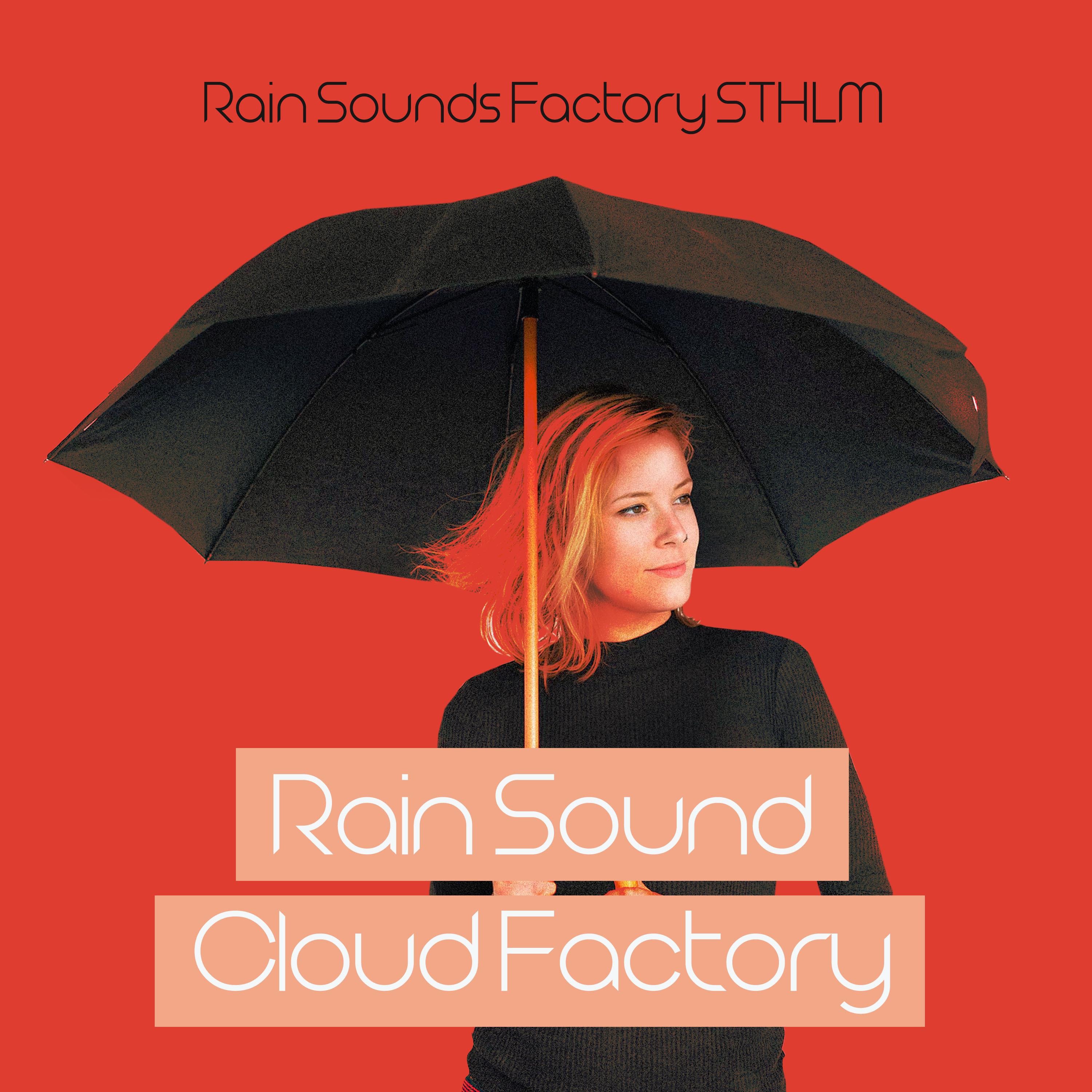 Rain Sound Cloud Factory