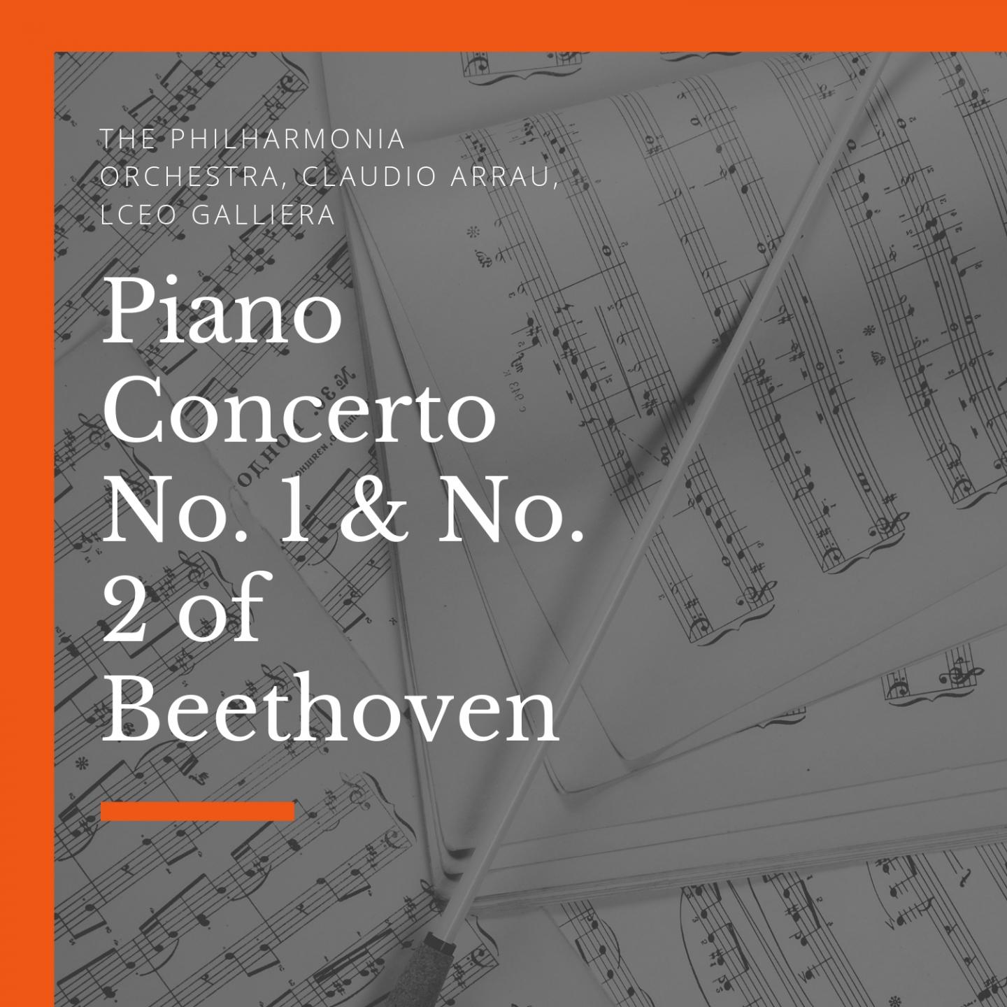 Piano Concerto No. 1 & No. 2 of Beethoven