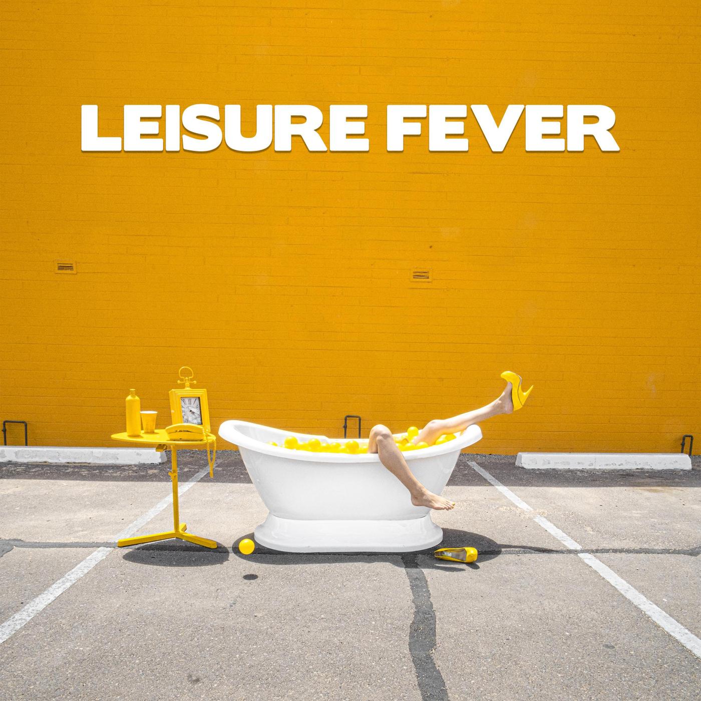 Leisure Fever