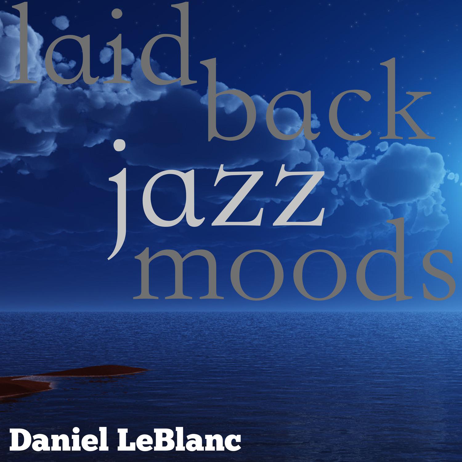 Laid Back Jazz Moods