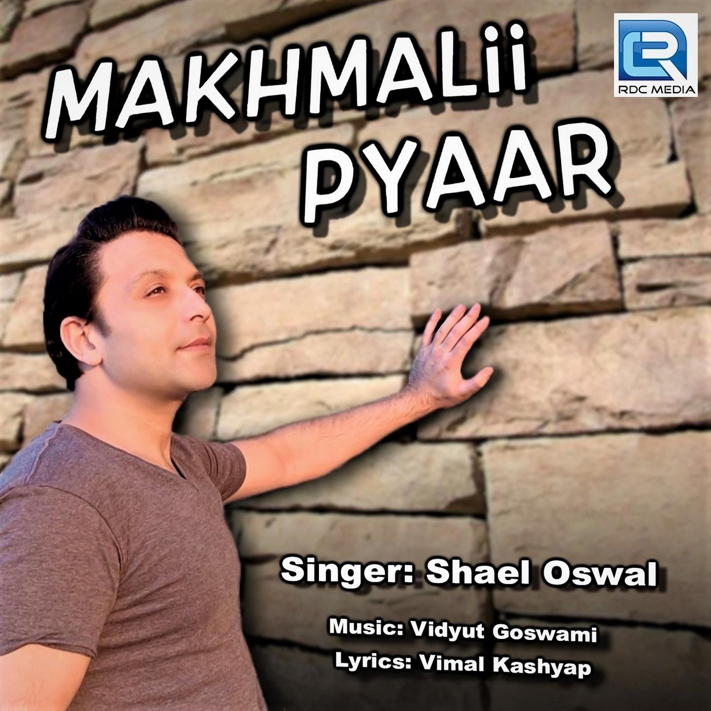 Makhmalii Pyaar